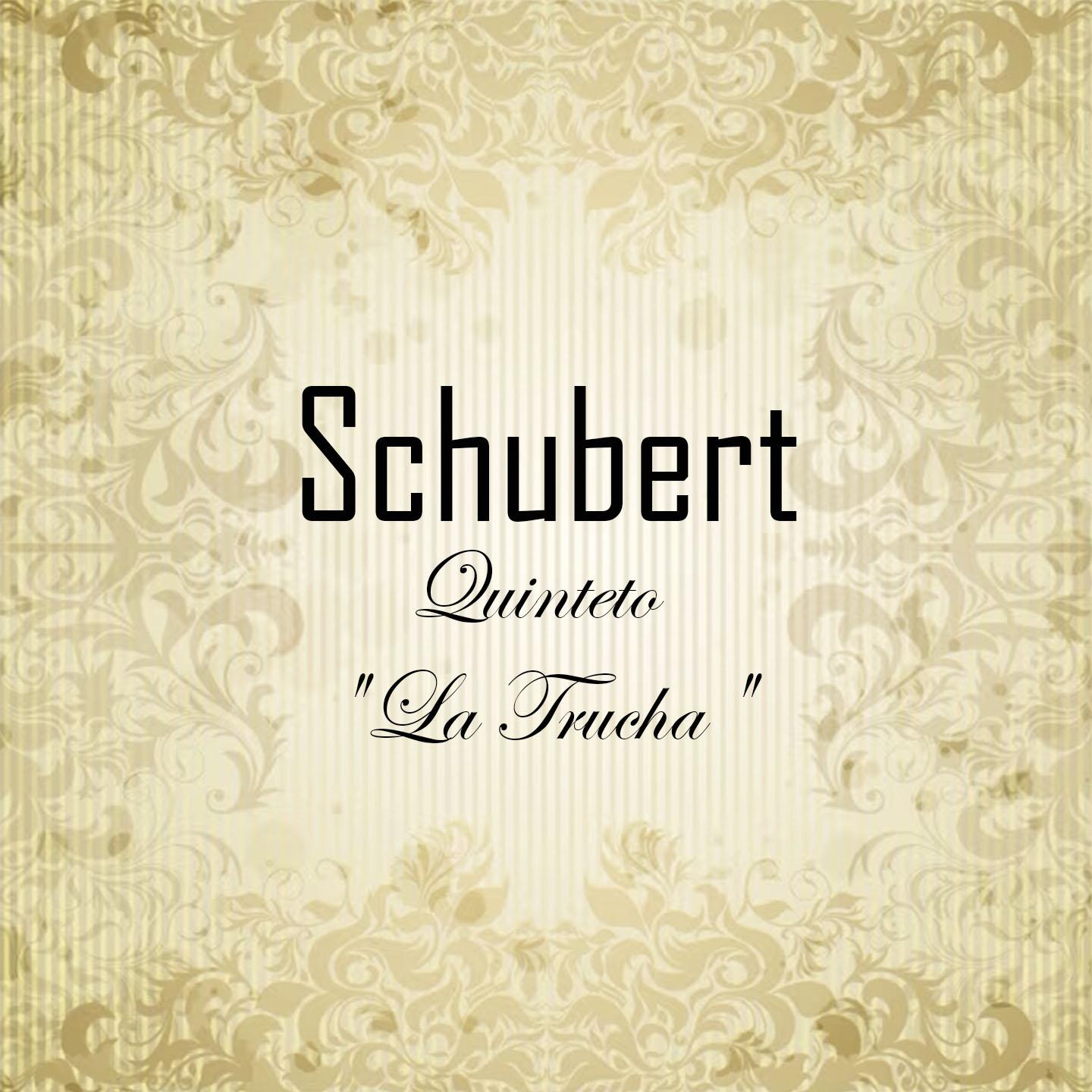 Постер альбома Schubert - Quinteto "La Trucha"
