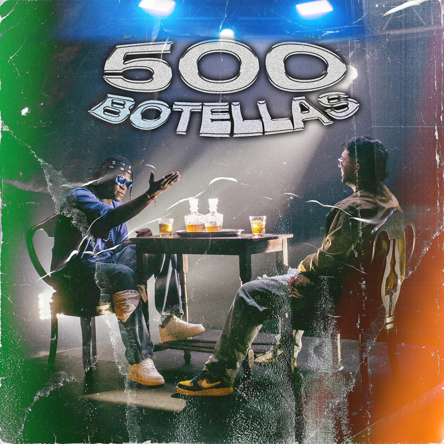 Постер альбома 500 Botellas