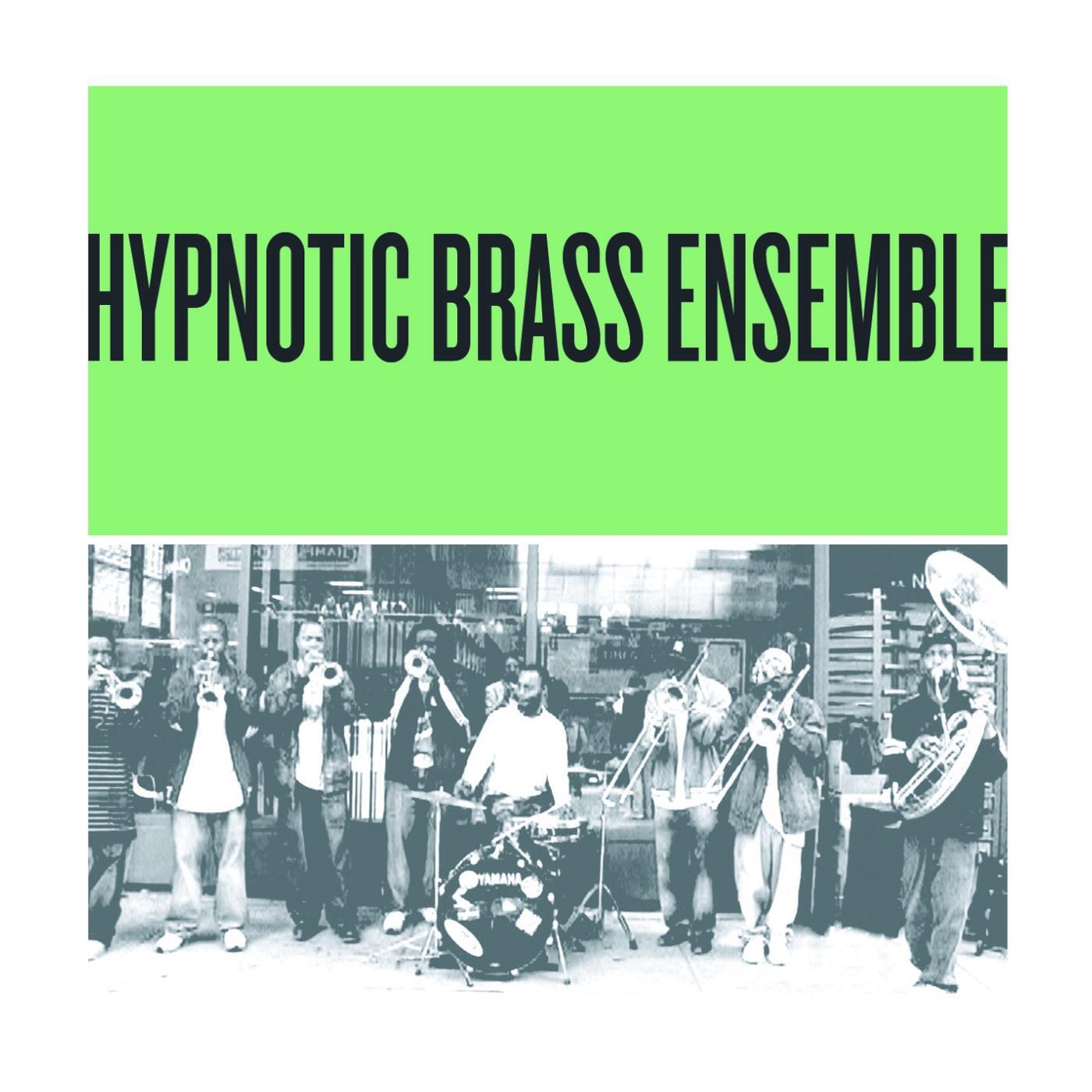 HYPNOTIC BRASS ENSEMBLE - Balicky Bon