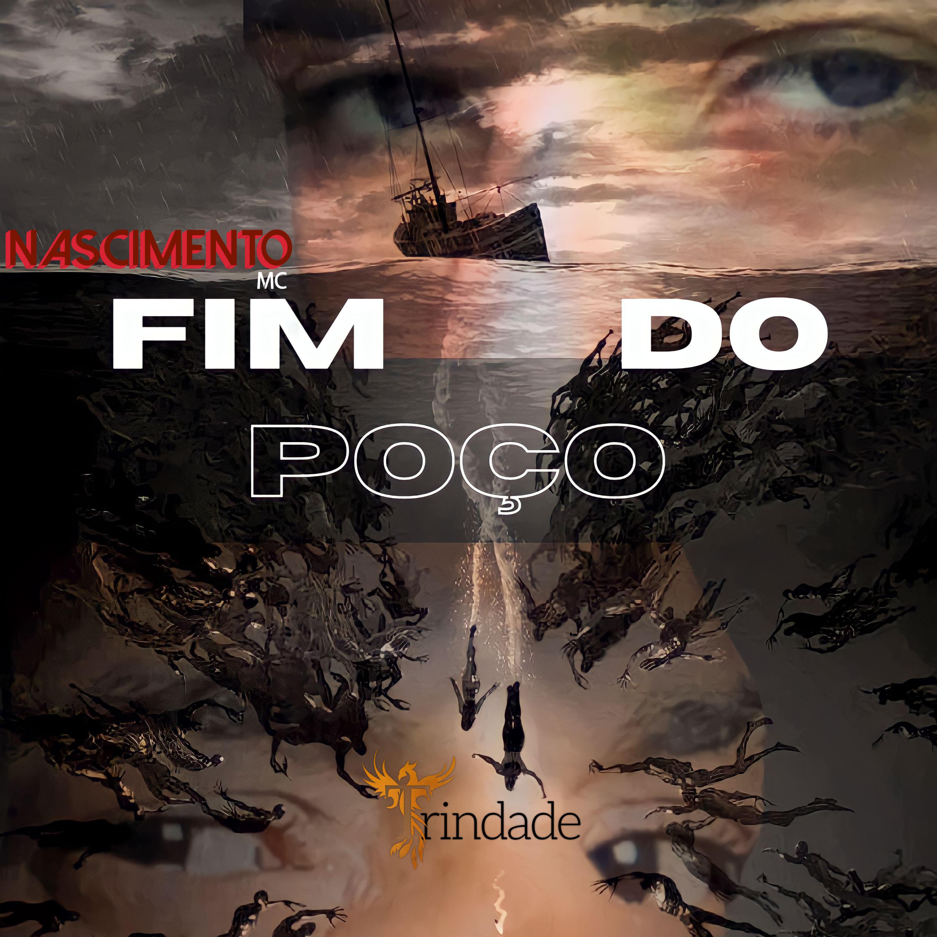 Постер альбома Fim do Poço