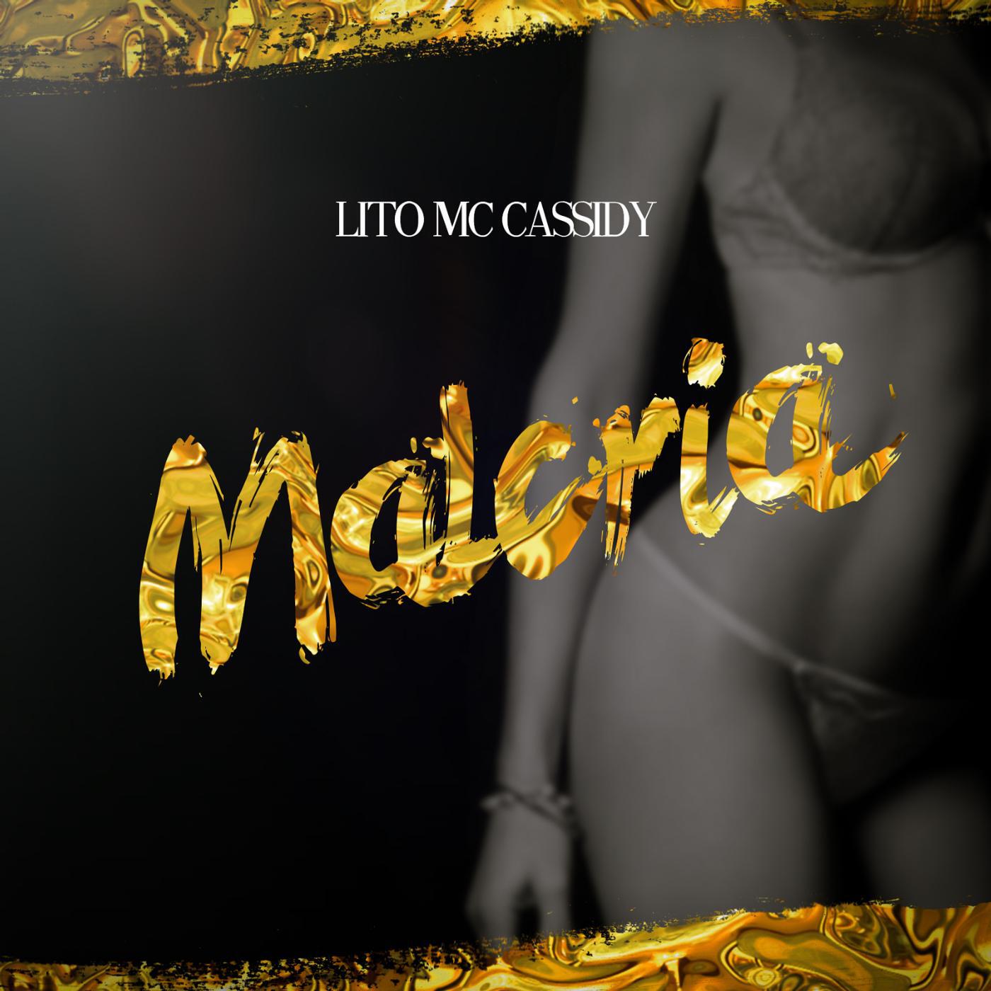 Lito MC Cassidy - Malcría