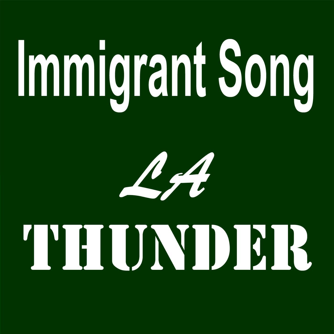 Постер альбома Immigrant Song