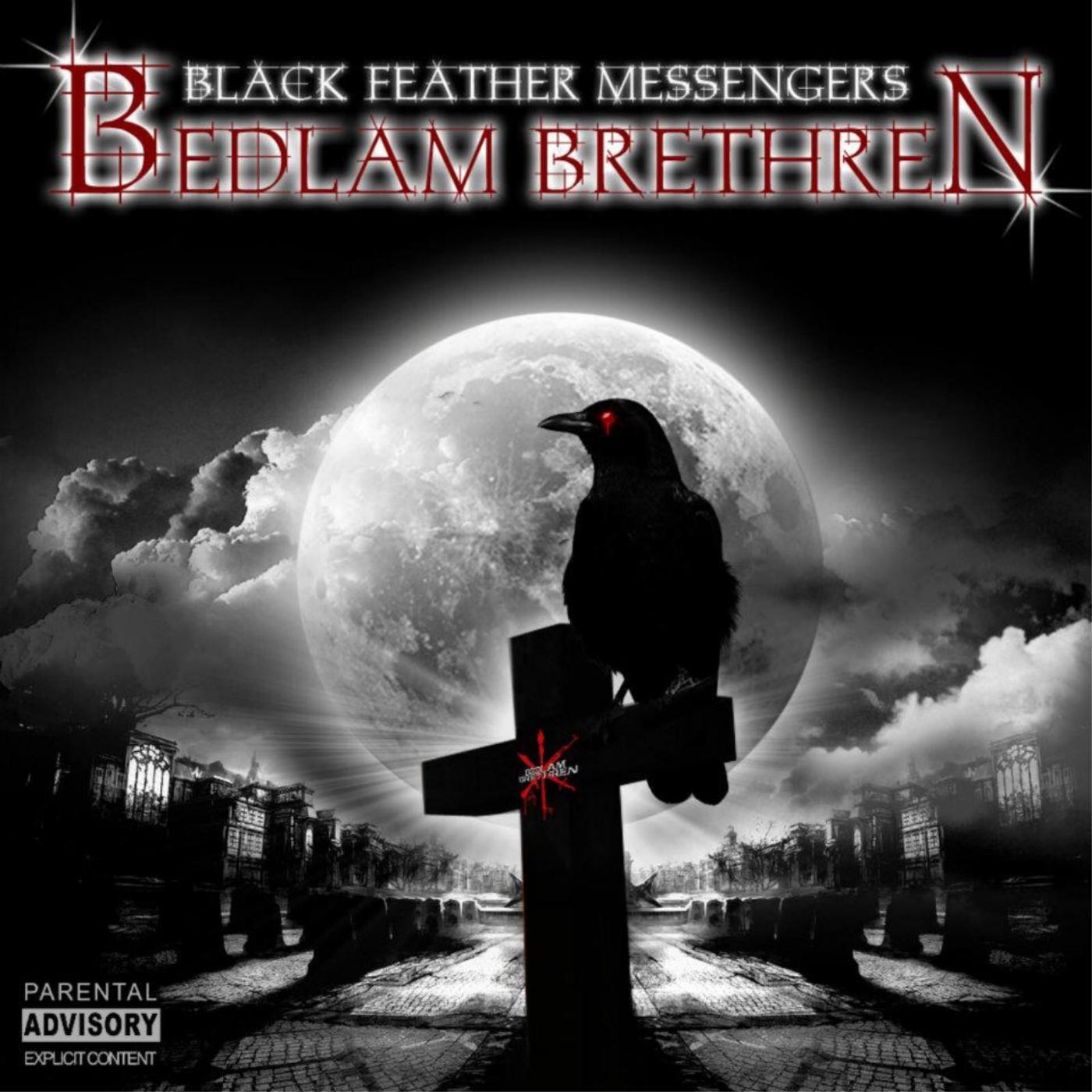 Bedlam Brethren - Stairway to Bedlam (feat. Thirstin Howl the 3rd)