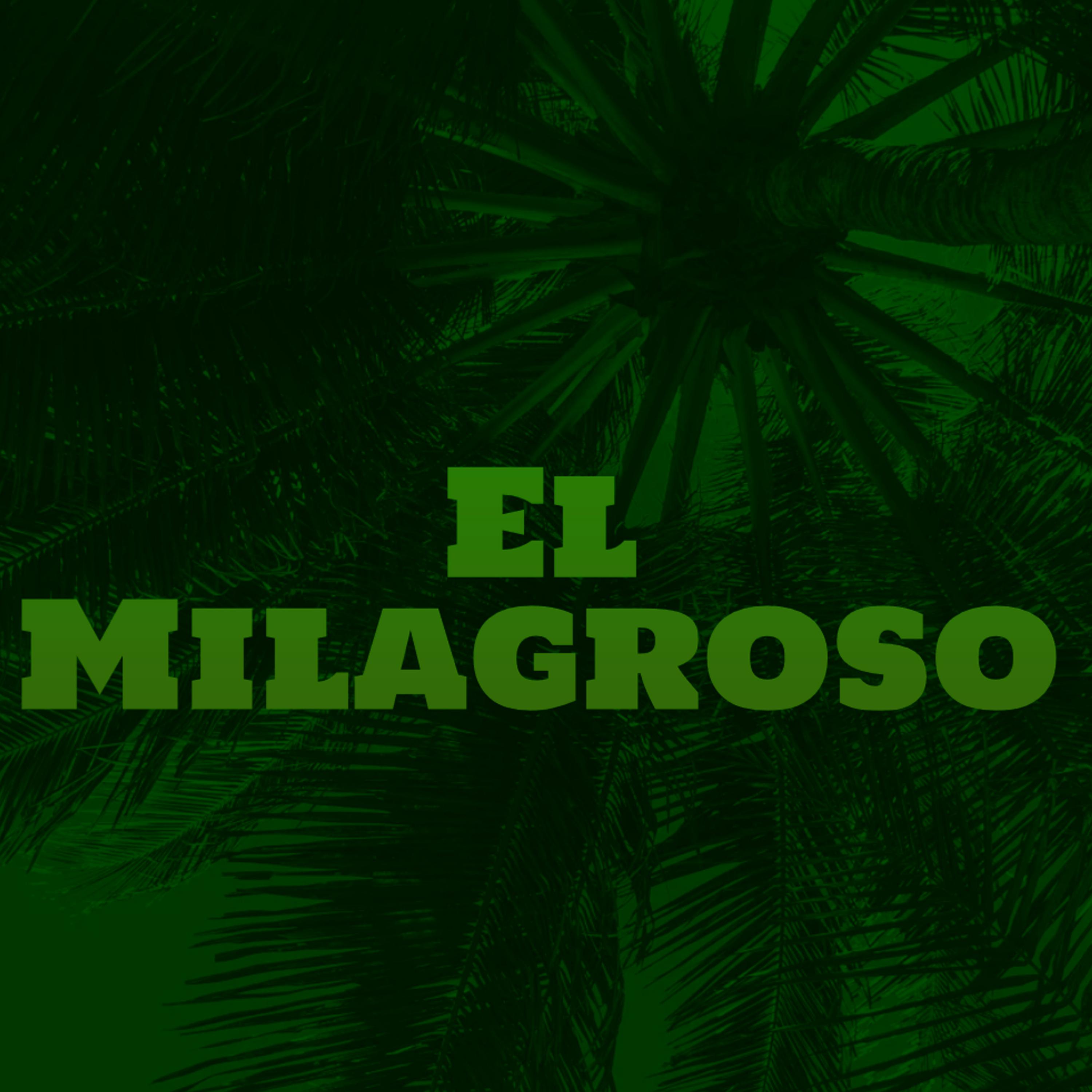Постер альбома El Milagroso