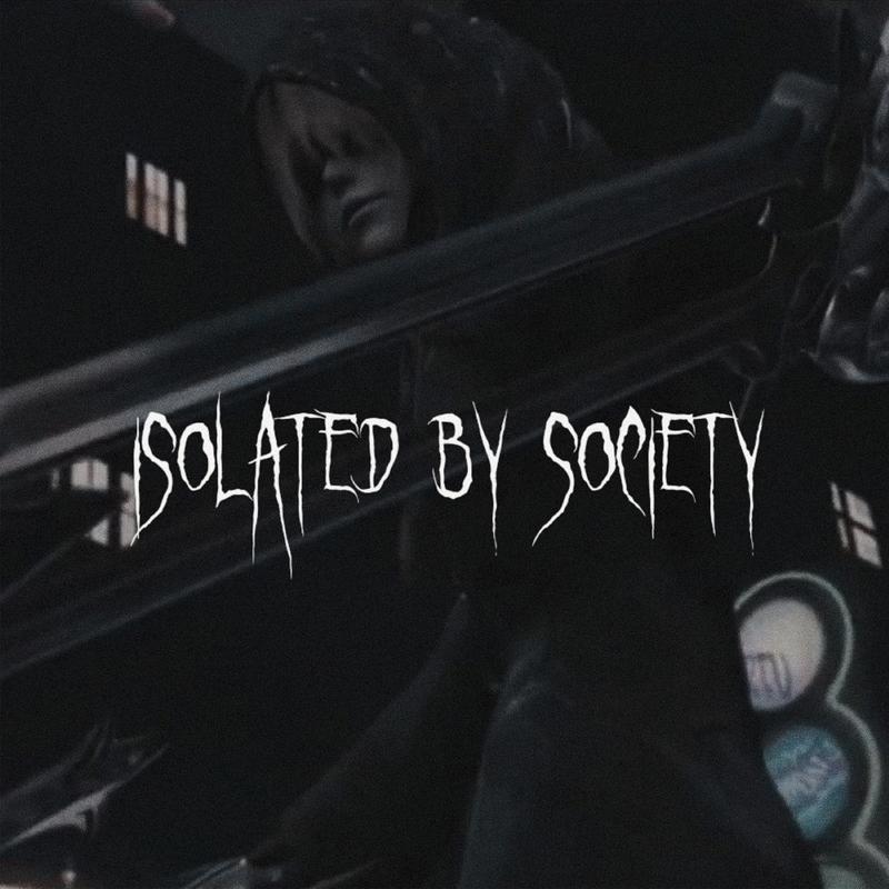Постер альбома isolated by society