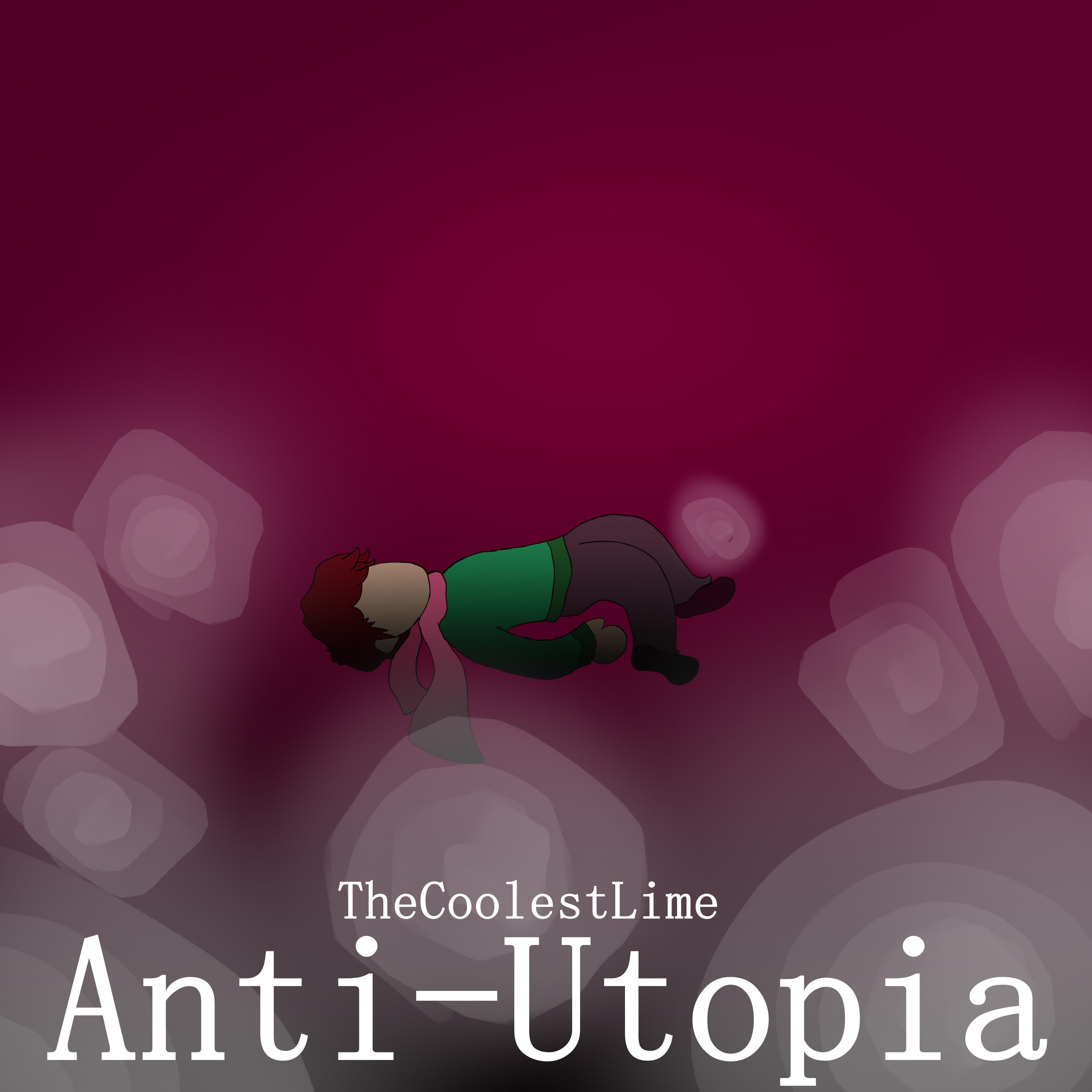 Постер альбома Anti-Utopia