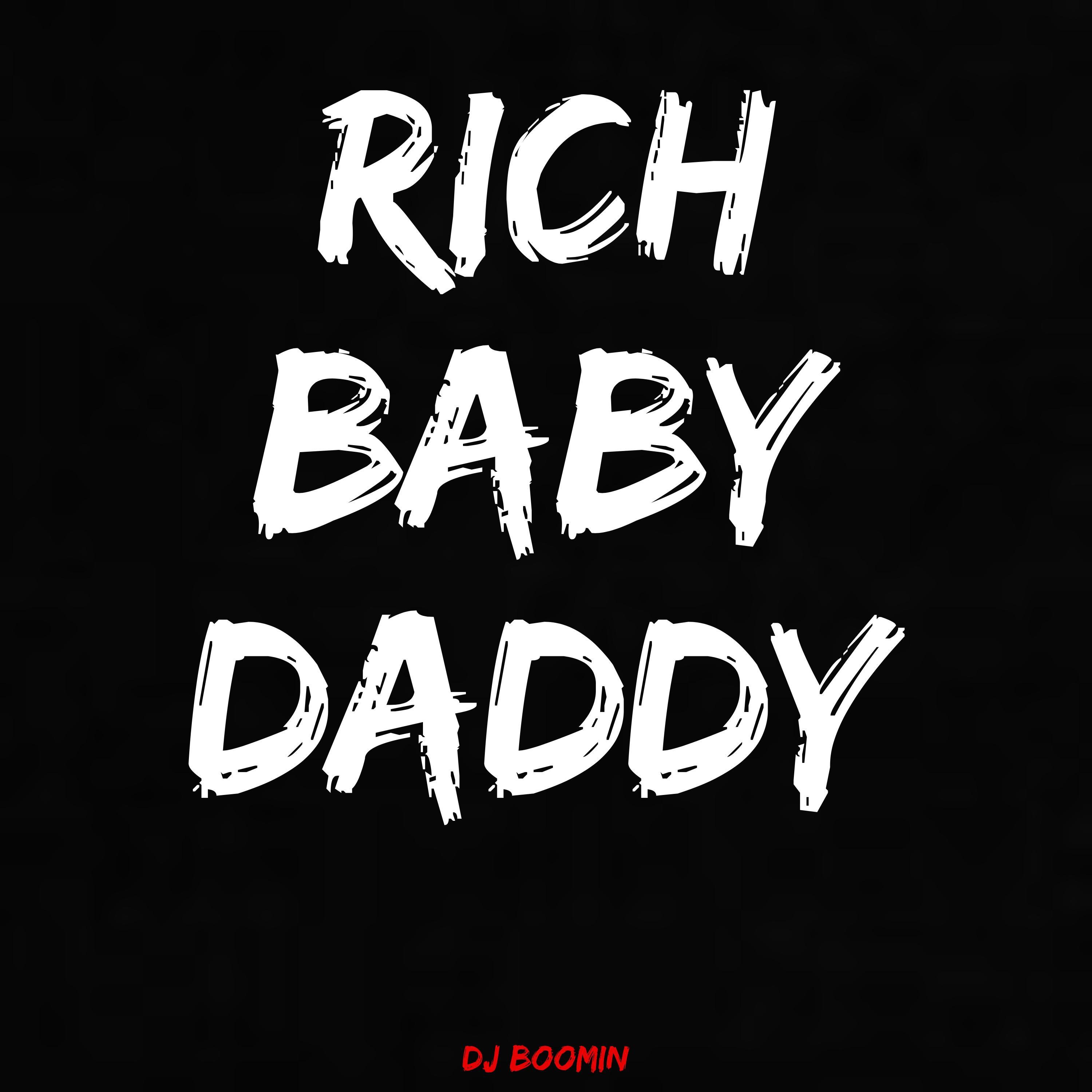 Постер альбома Rich Baby Daddy