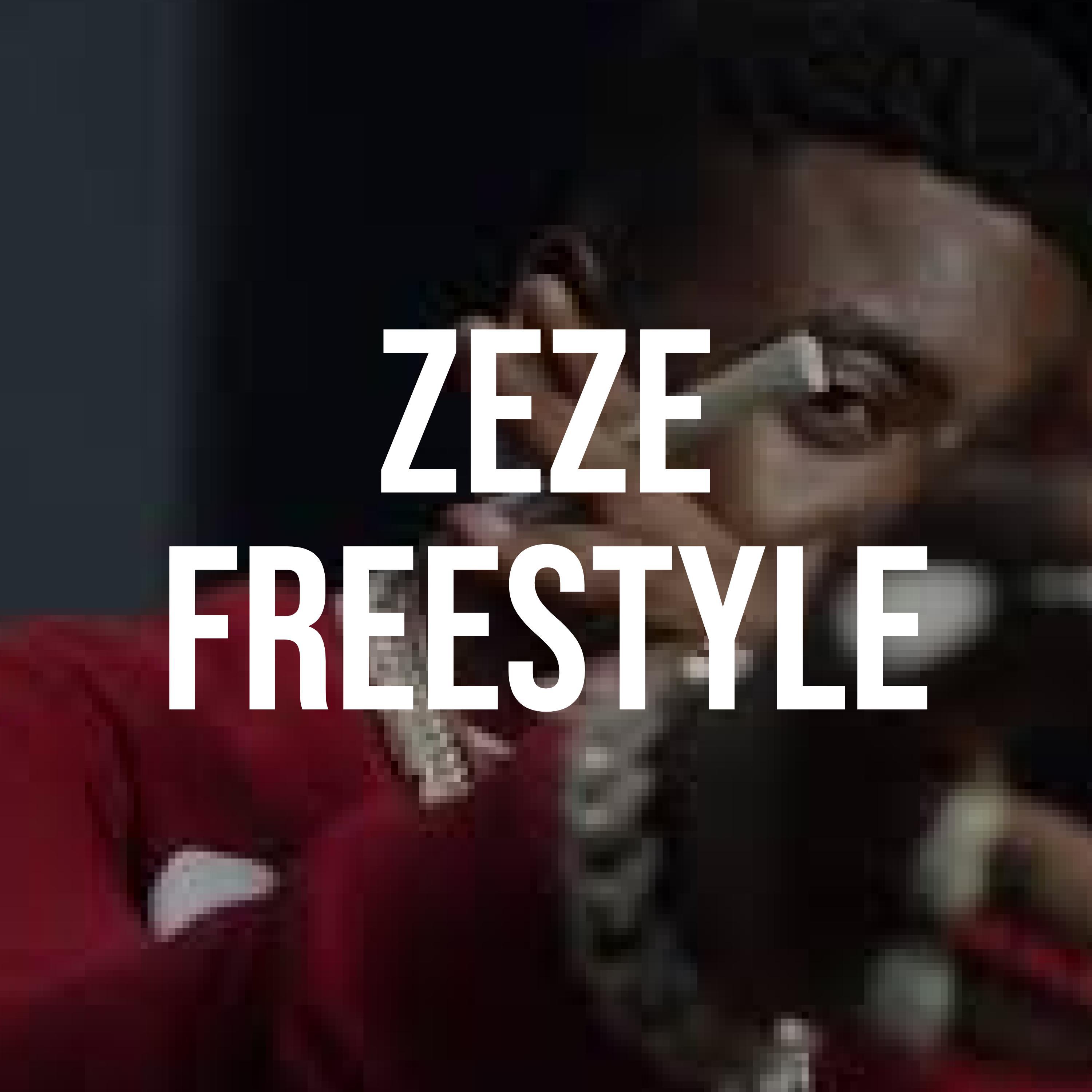 Постер альбома Zeze Freestyle