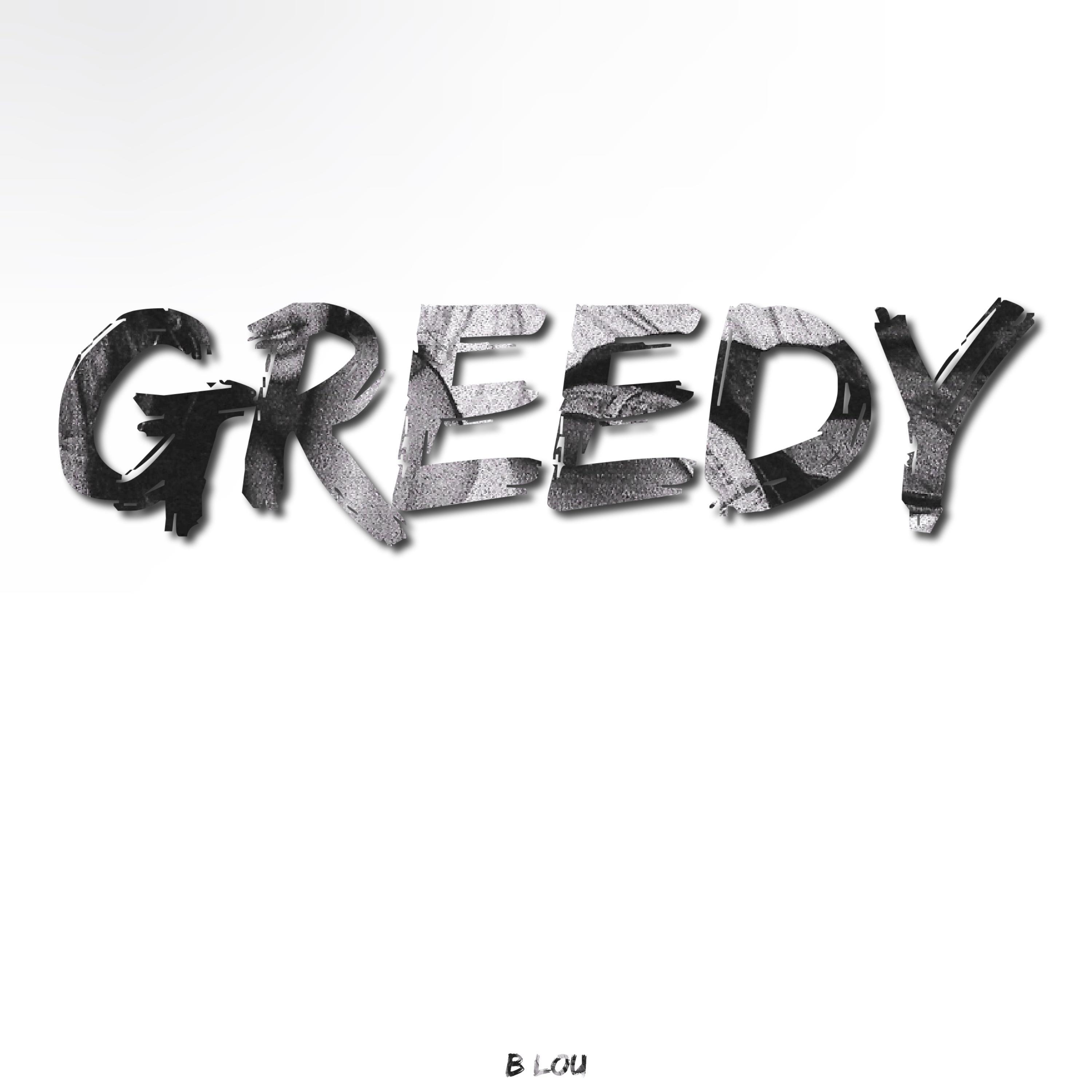 Постер альбома greedy