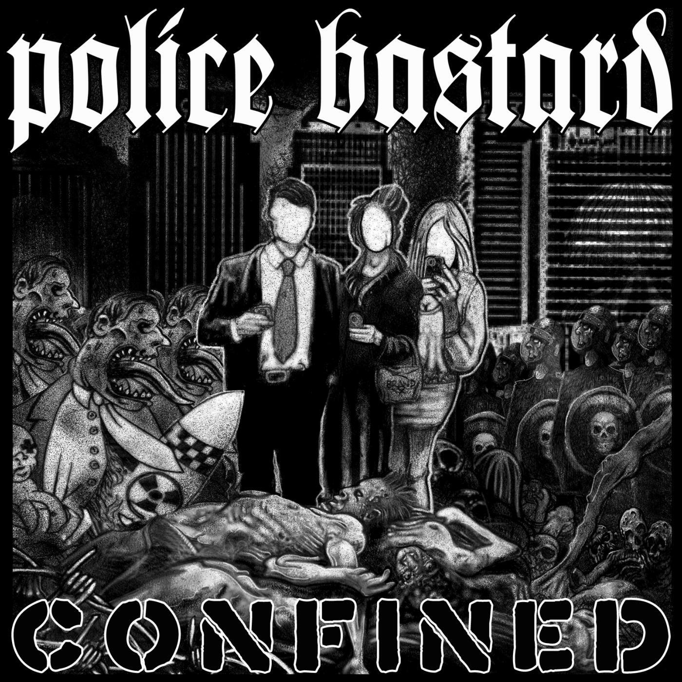 Police Bastard - Sick Sick System