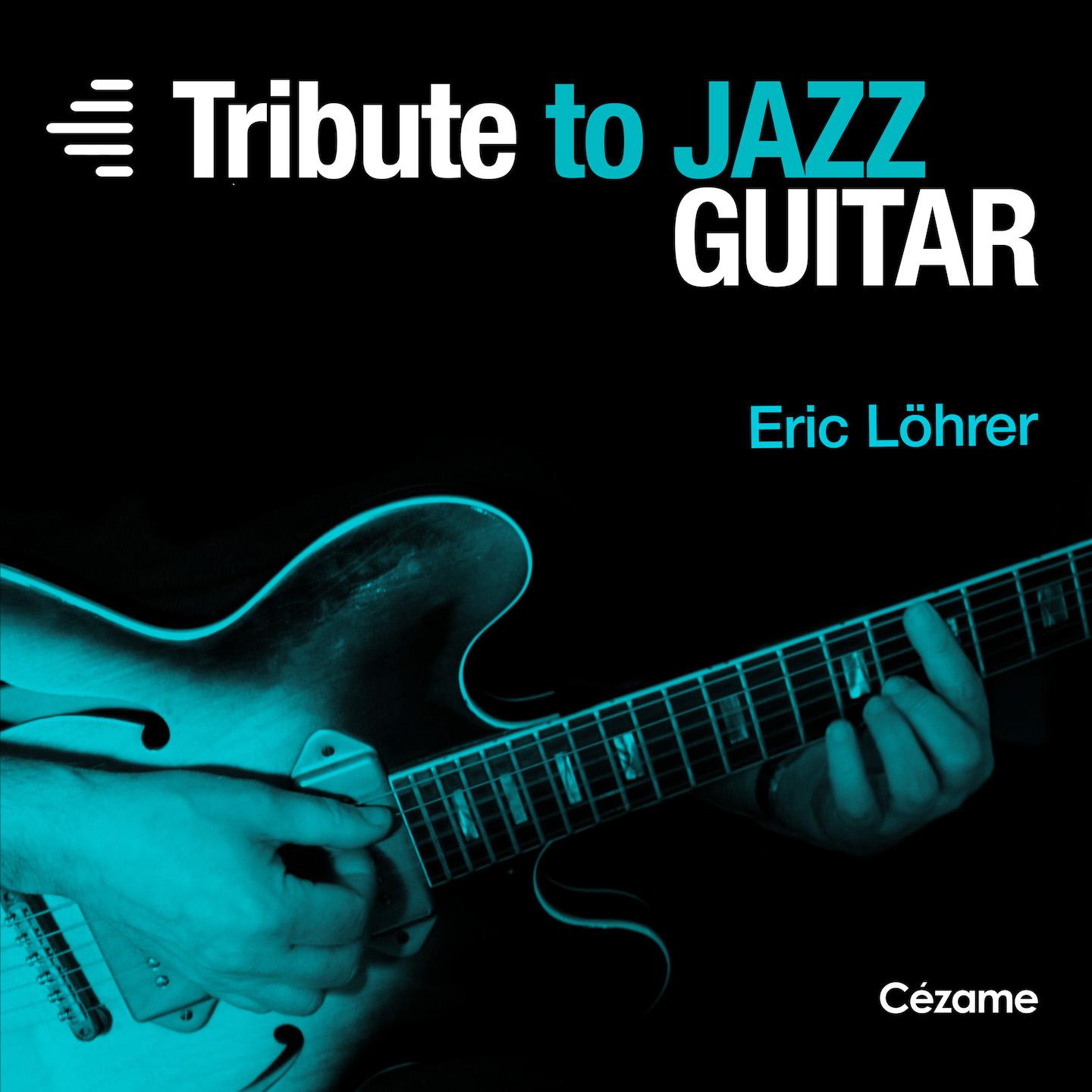 Постер альбома Tribute to Jazz Guitar