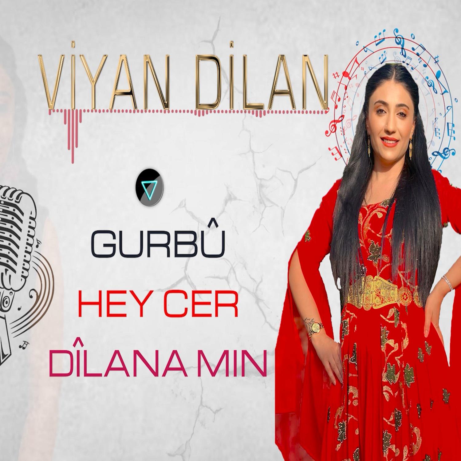 Постер альбома Gurbû Hey Cer Dilana Mın
