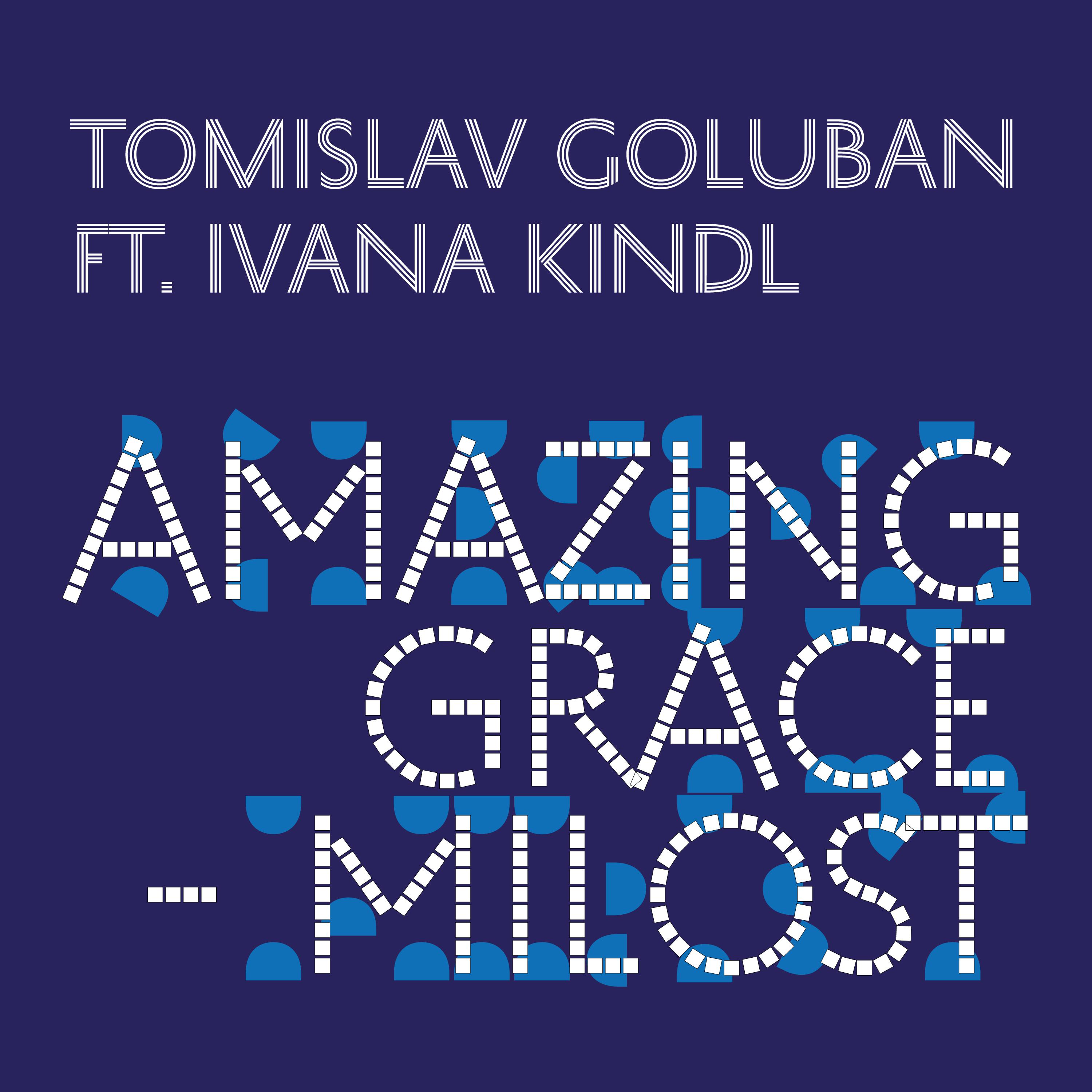 Постер альбома Amazing Grace – Milost