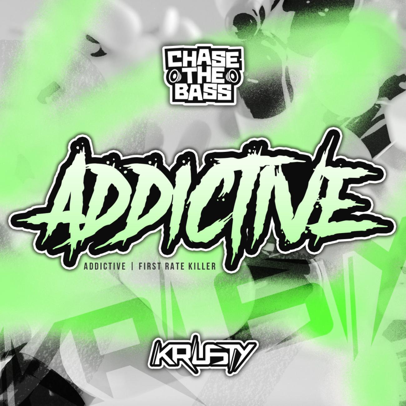 Постер альбома Addictive / First Rate Killer