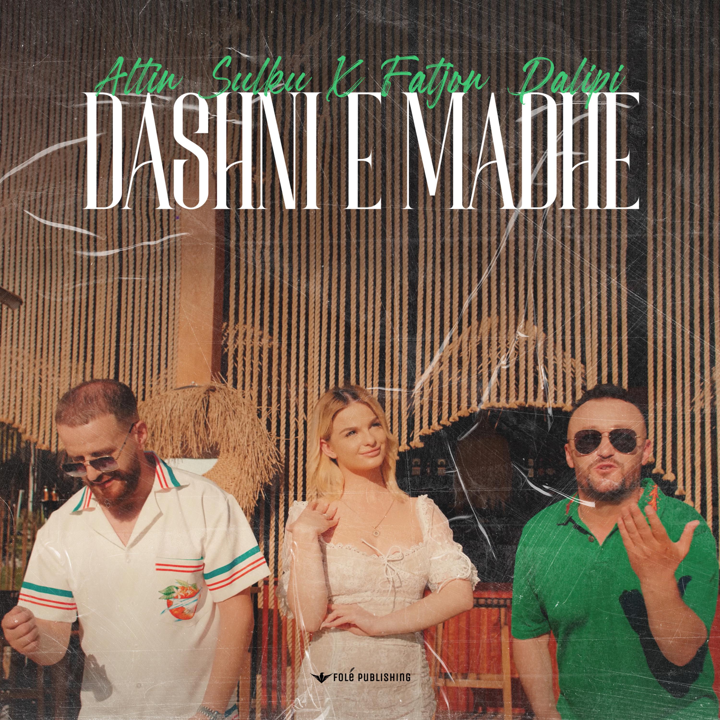 Постер альбома Dashni e Madhe