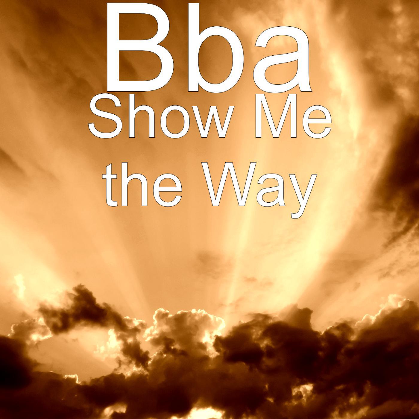 Постер альбома Show Me the Way