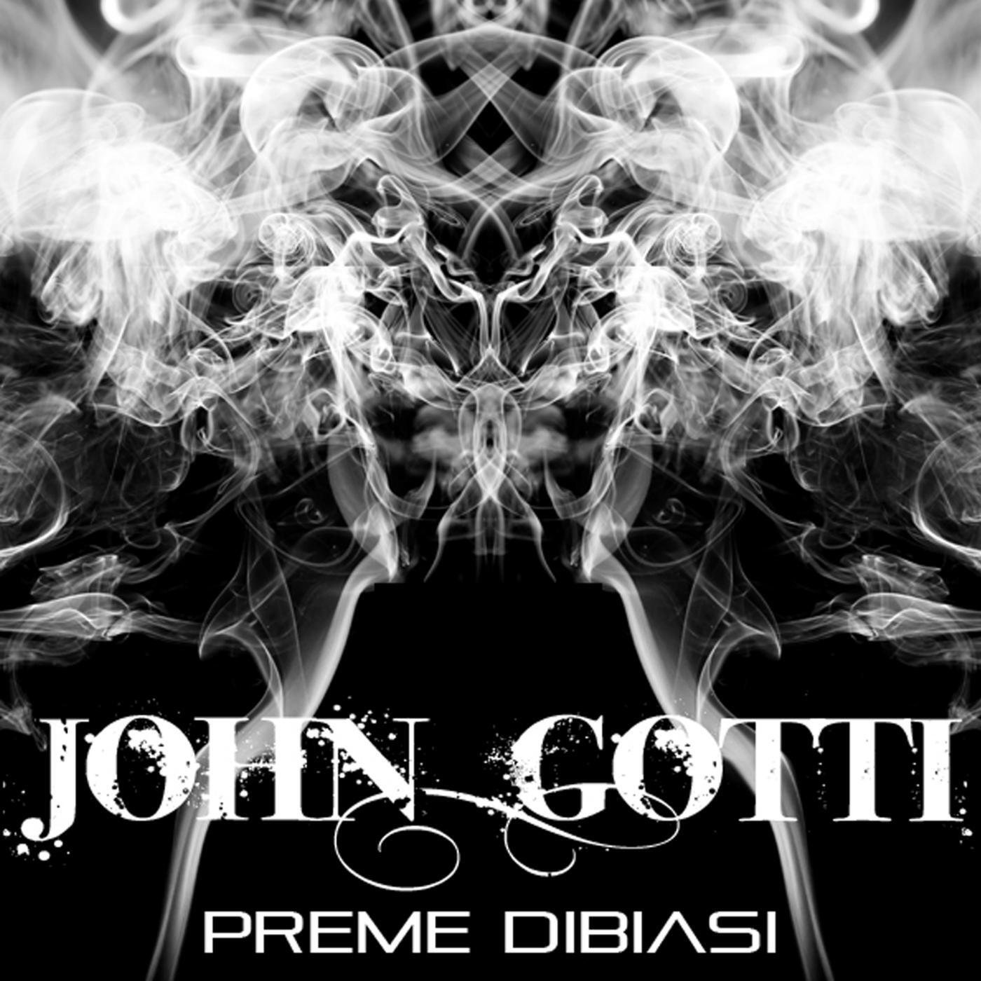 Preme Dibiasi - John Gotti