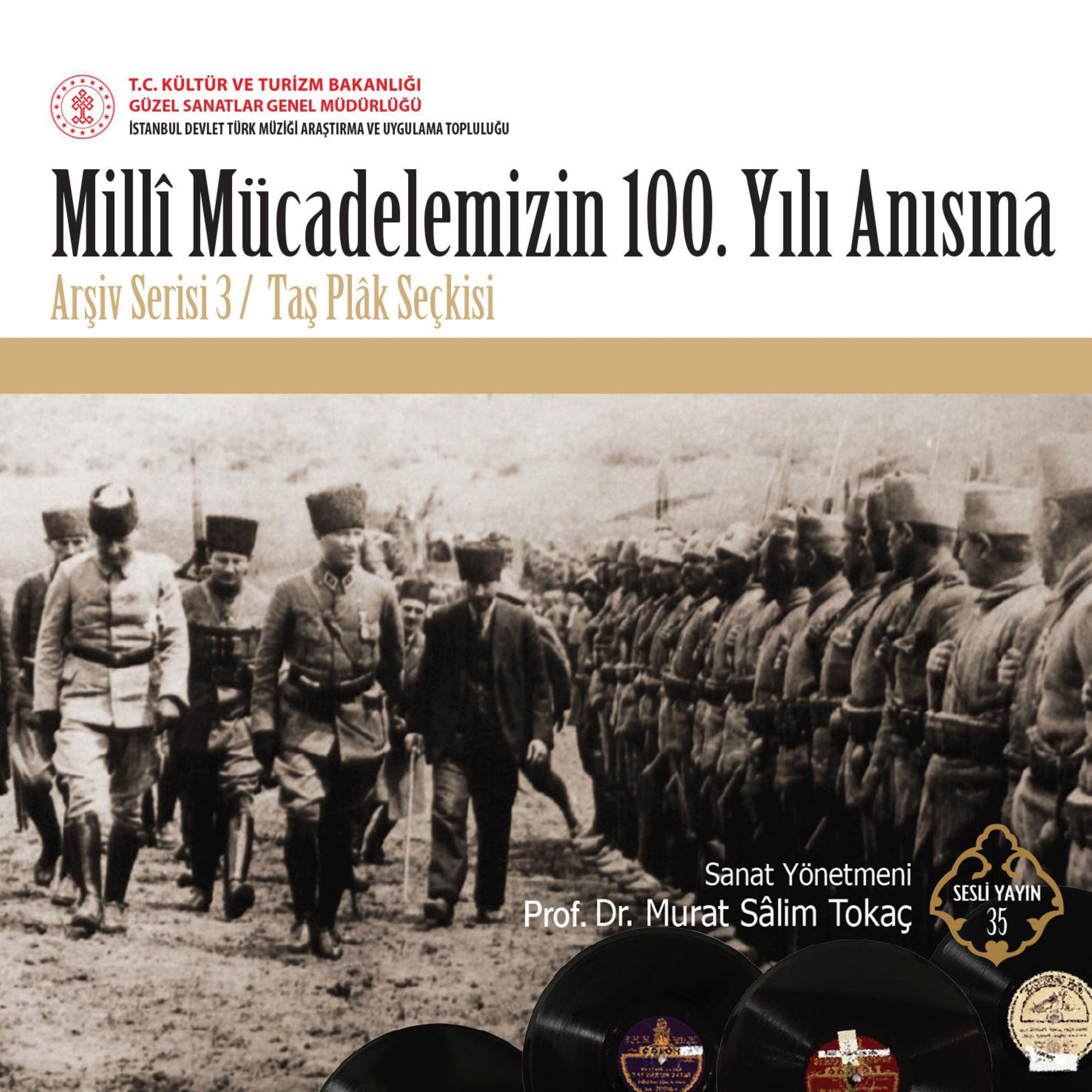 Постер альбома Milli Mücadelemizin 100. Yılı Anısına