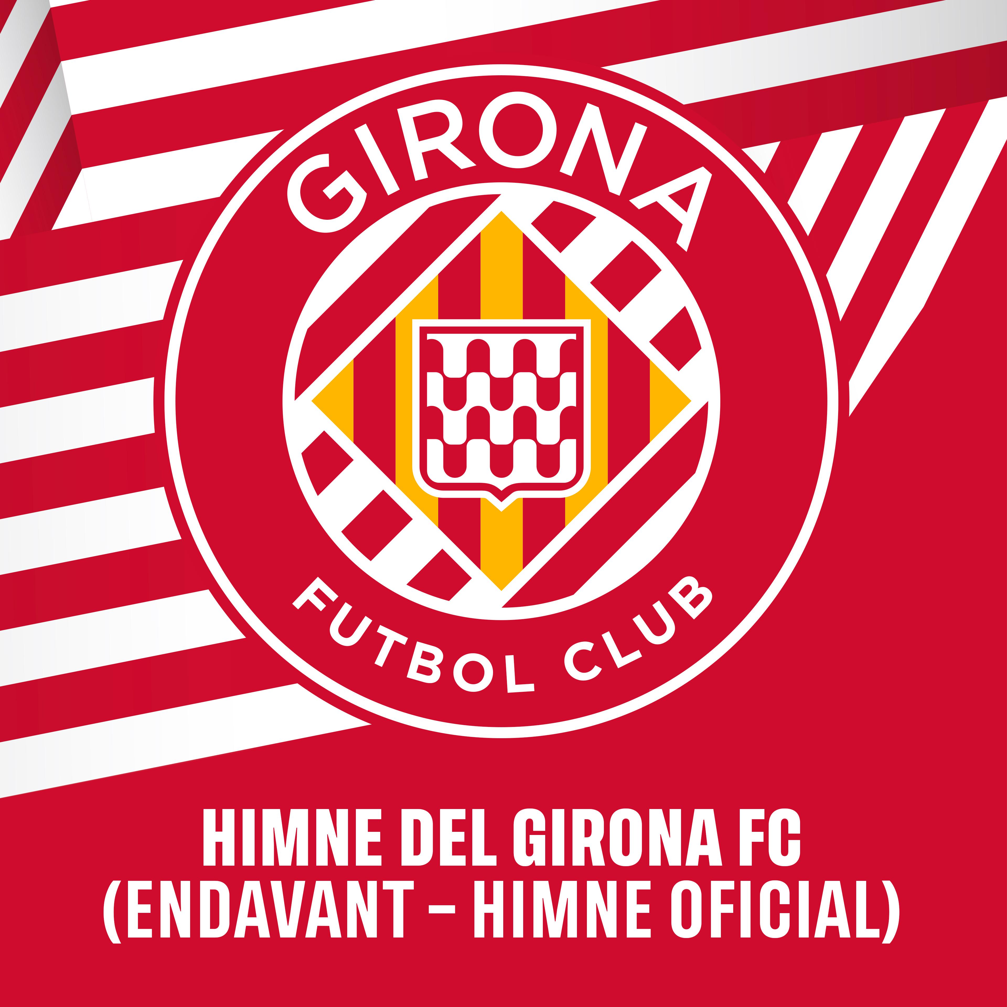 Постер альбома Himne del Girona FC
