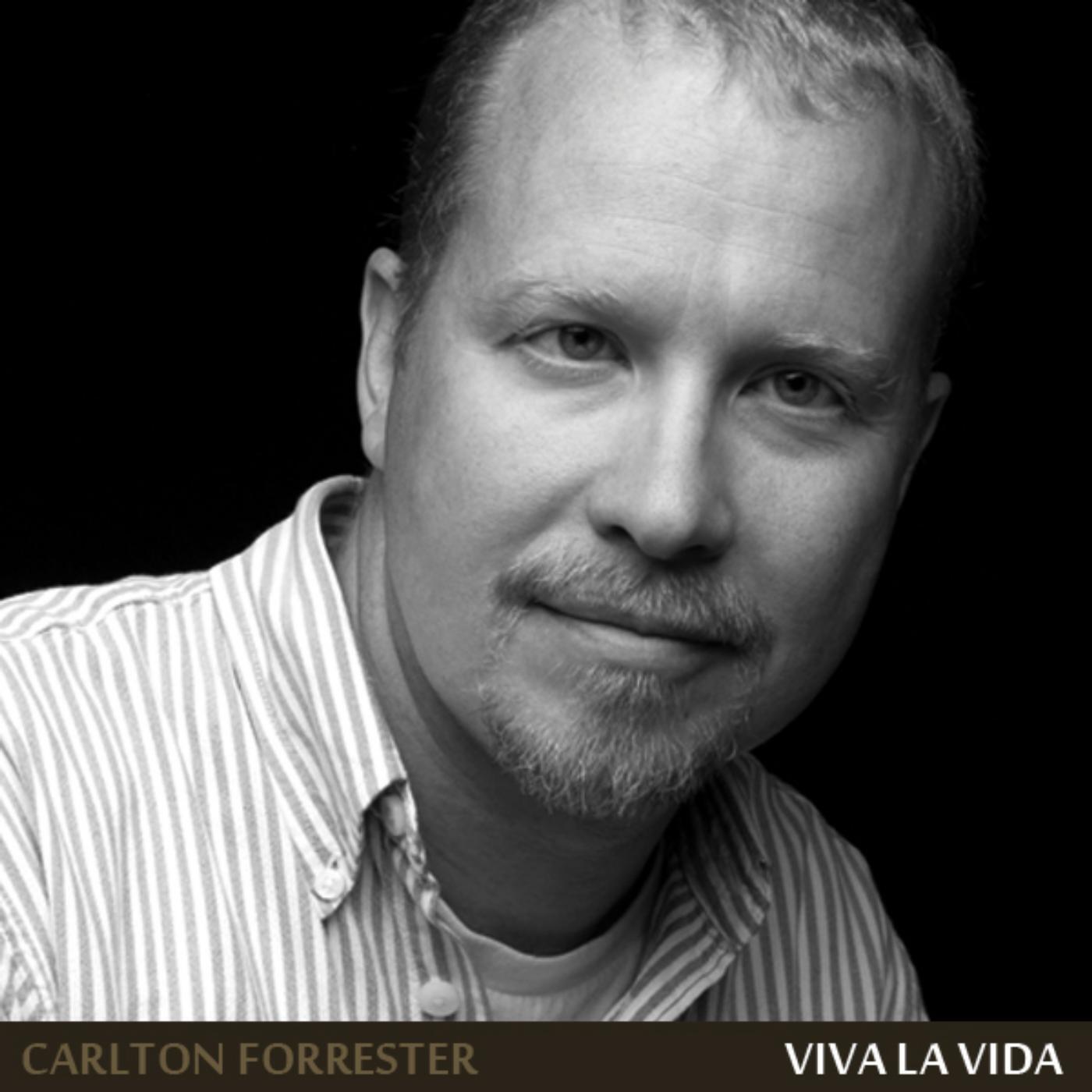 Carlton Forrester - Viva La Vida