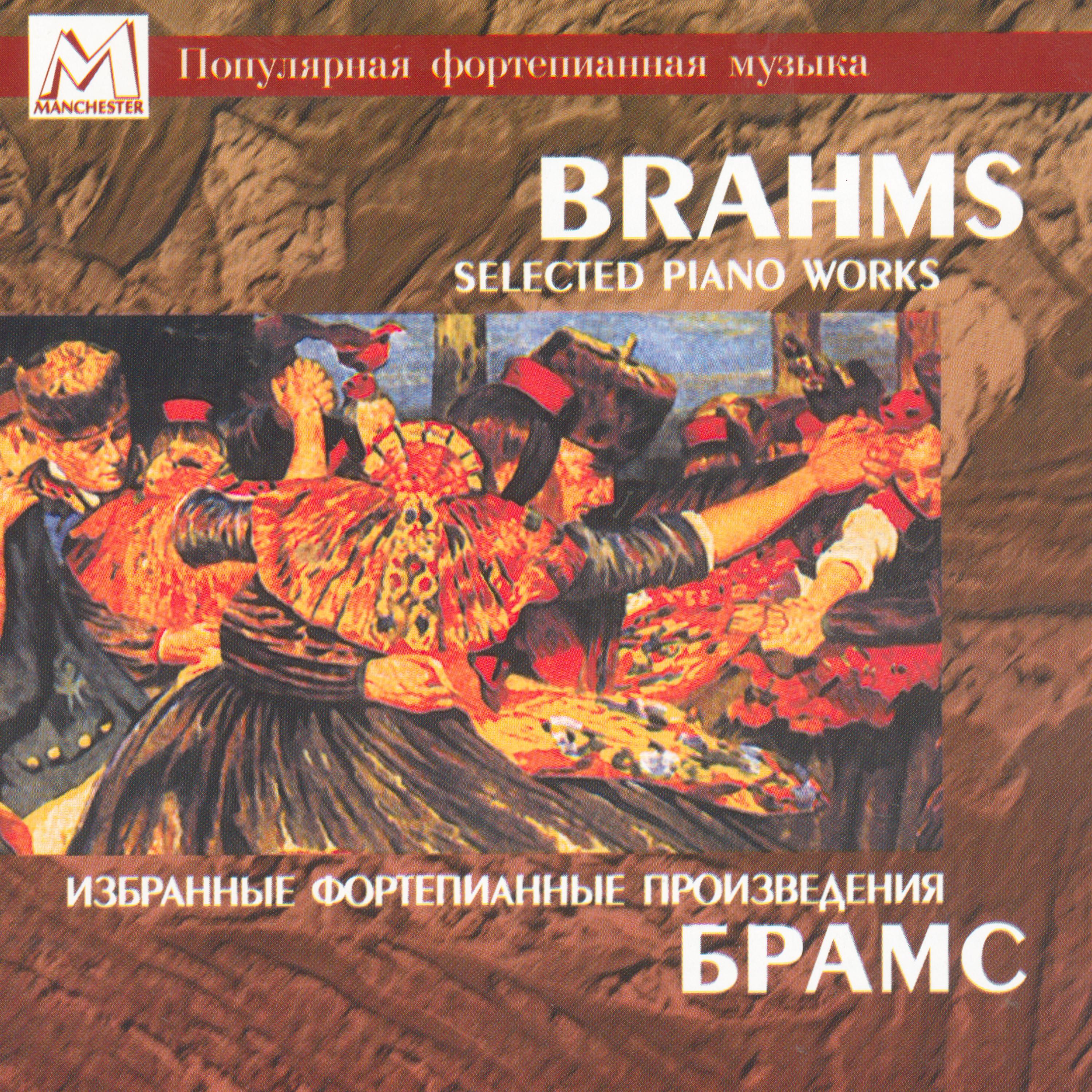 Постер альбома Brahms: Selected Piano Works