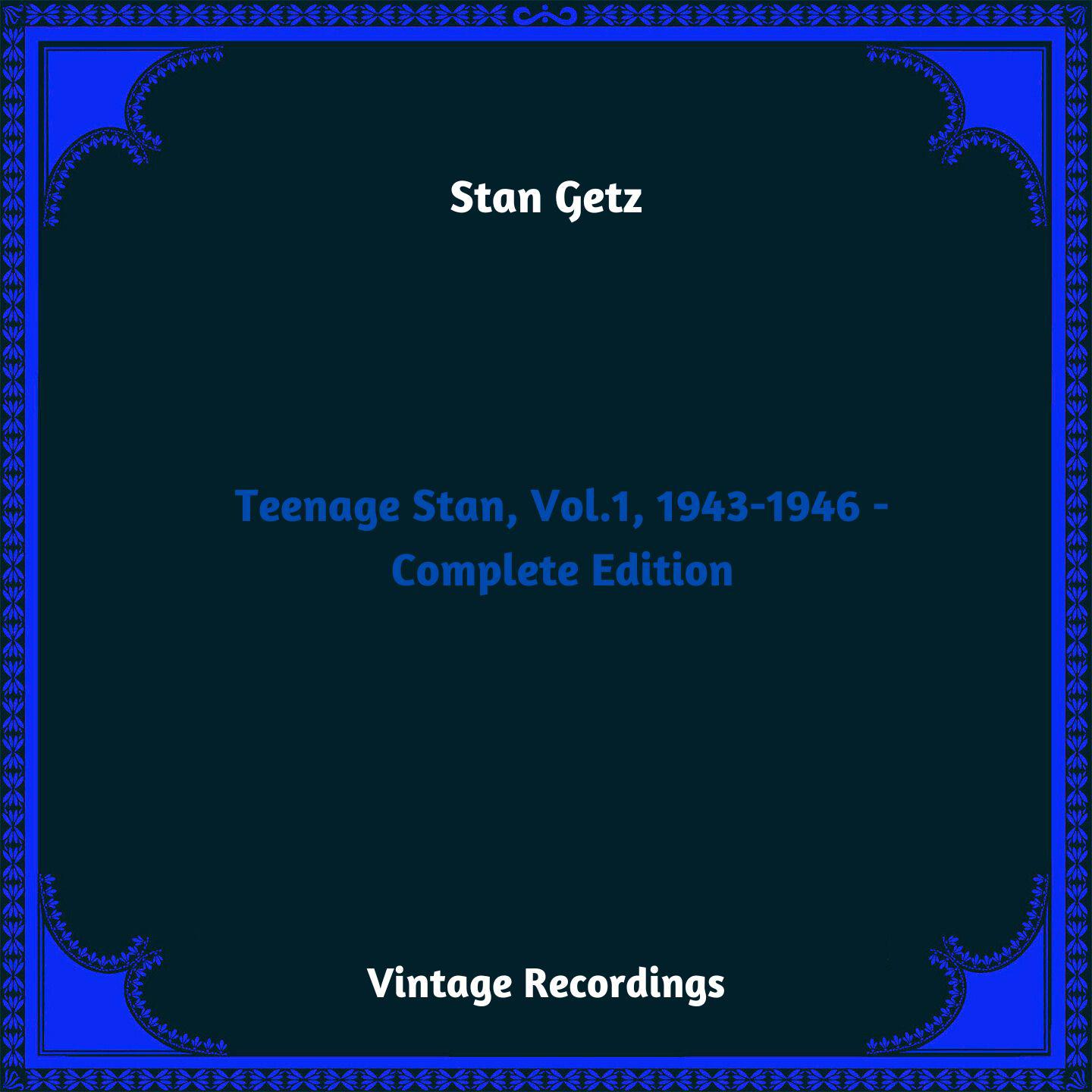 Постер альбома Teenage Stan, Vol.1, 1943-1946 - Complete Edition
