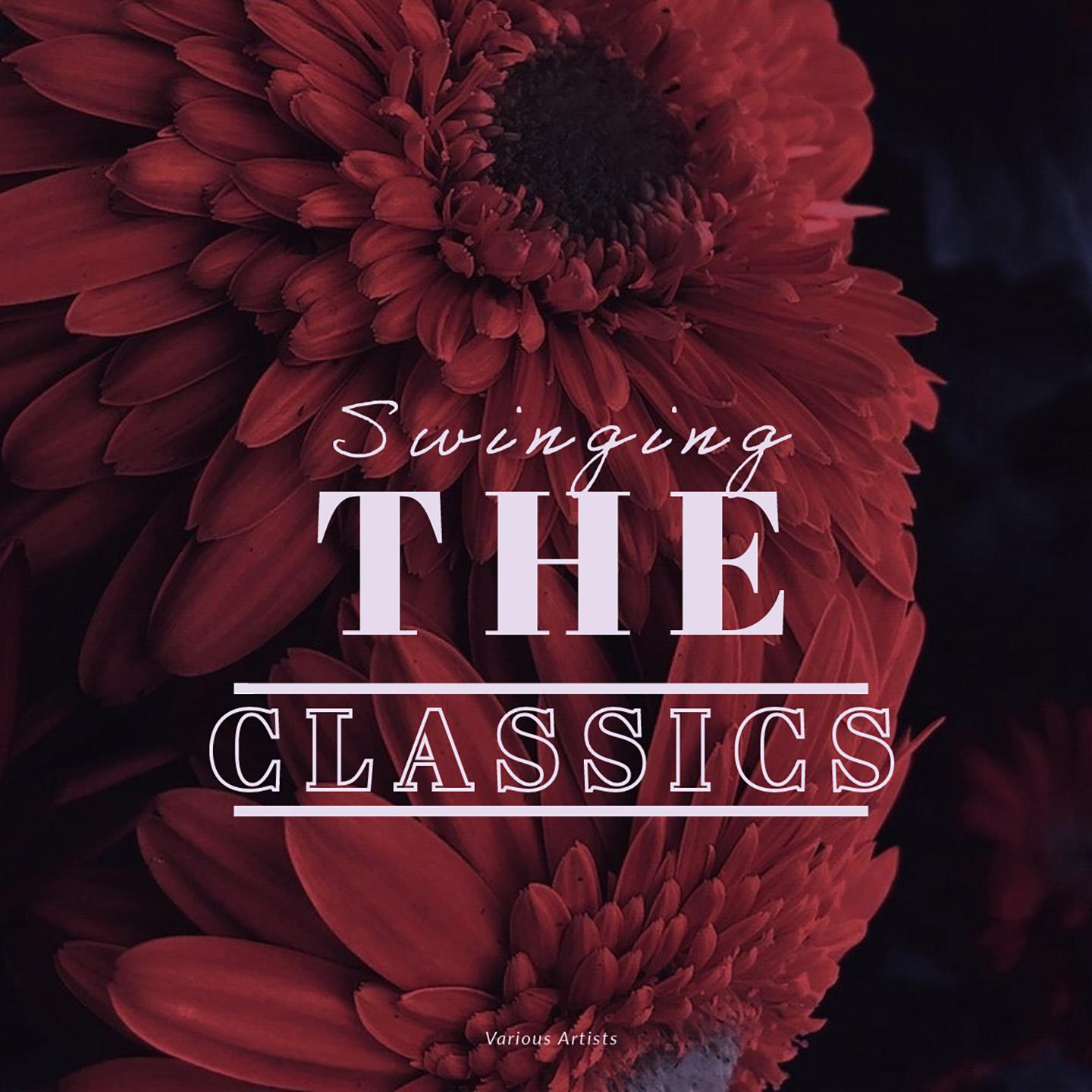 Постер альбома Swinging The Classics