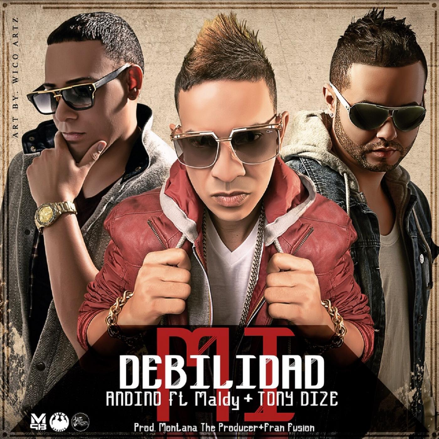 Andino - Mi Debilidad (feat. Maldy & Tony Dize)