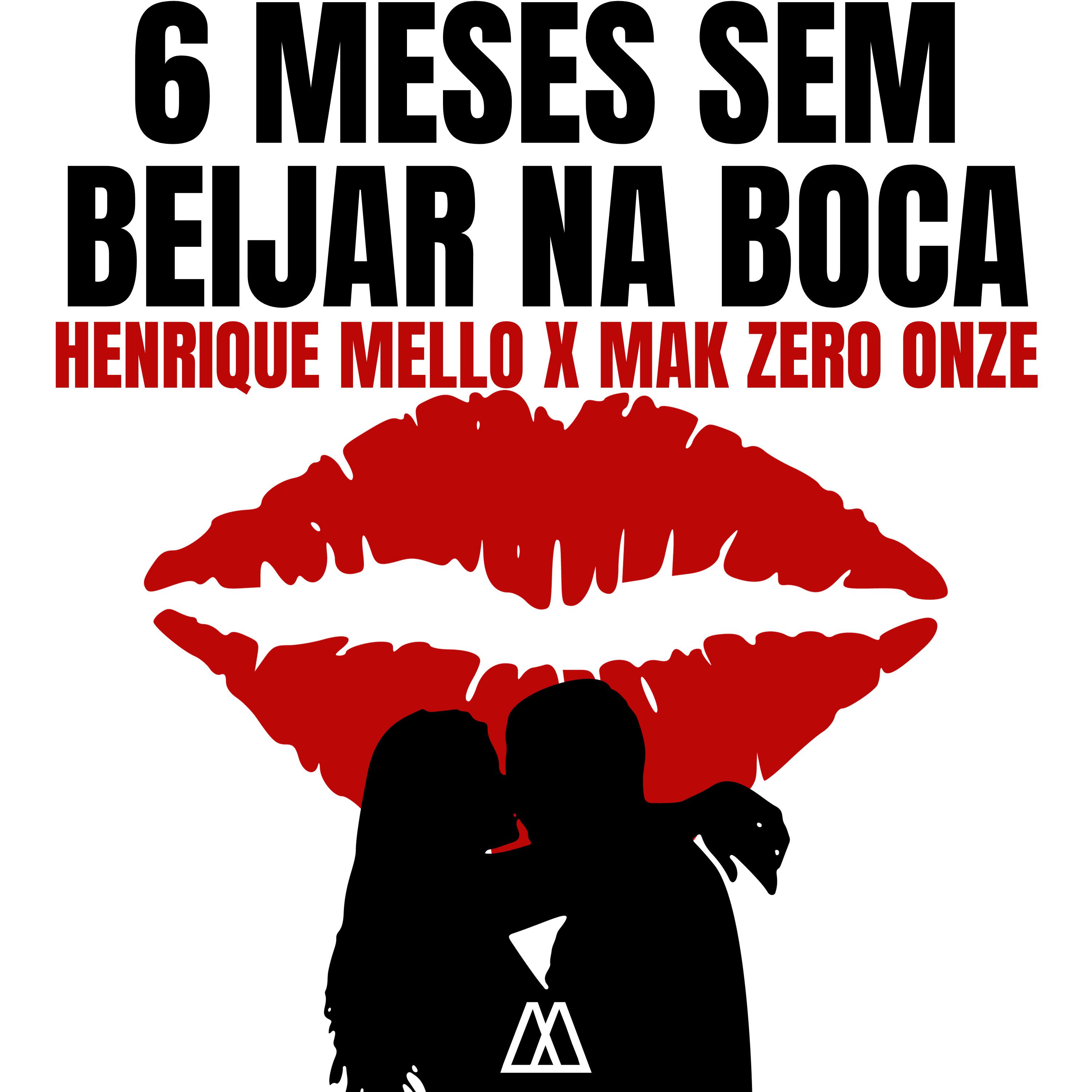 Постер альбома 6 Meses Sem Beijar na Boca