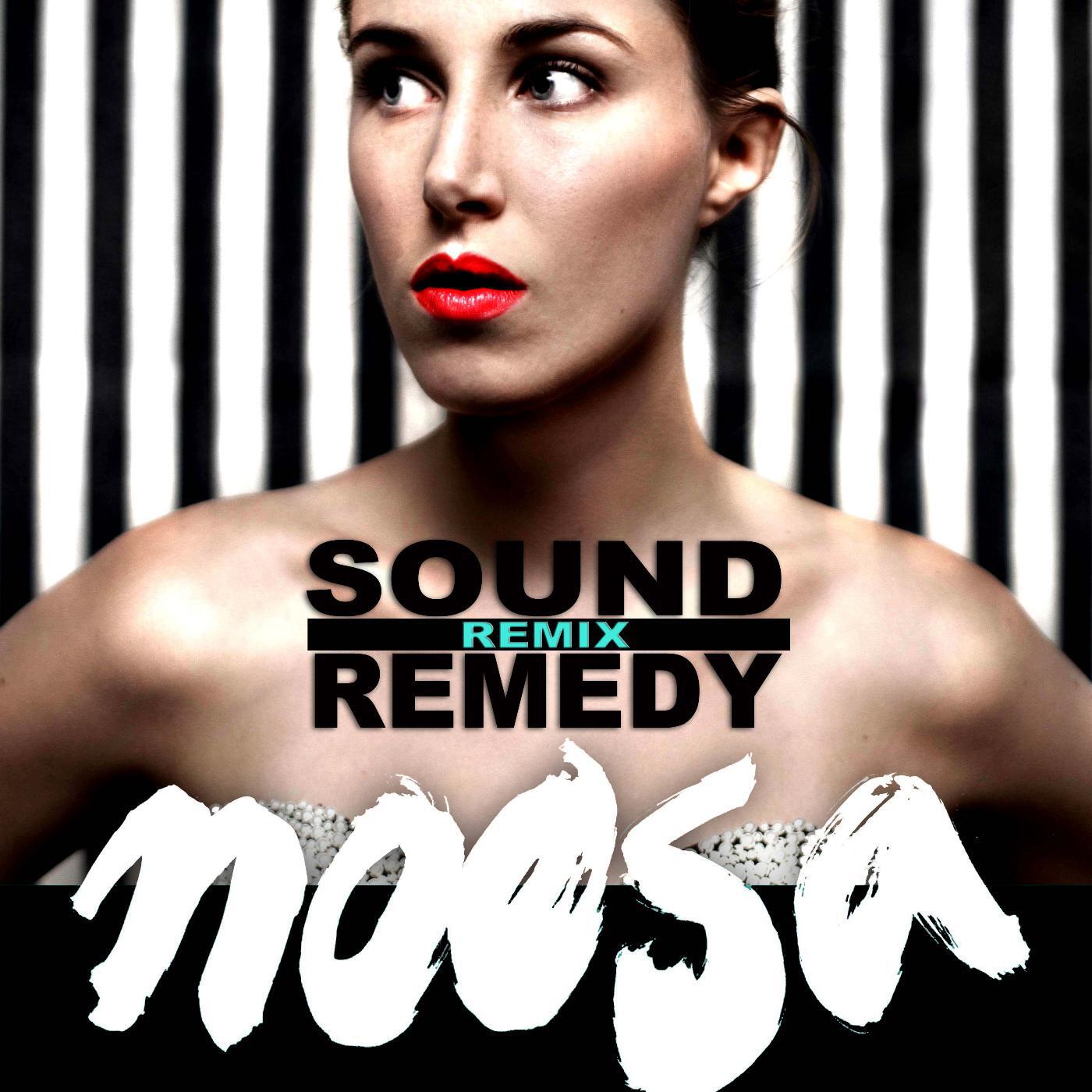 Noosa - Walk on by (Sound Remedy Remix)