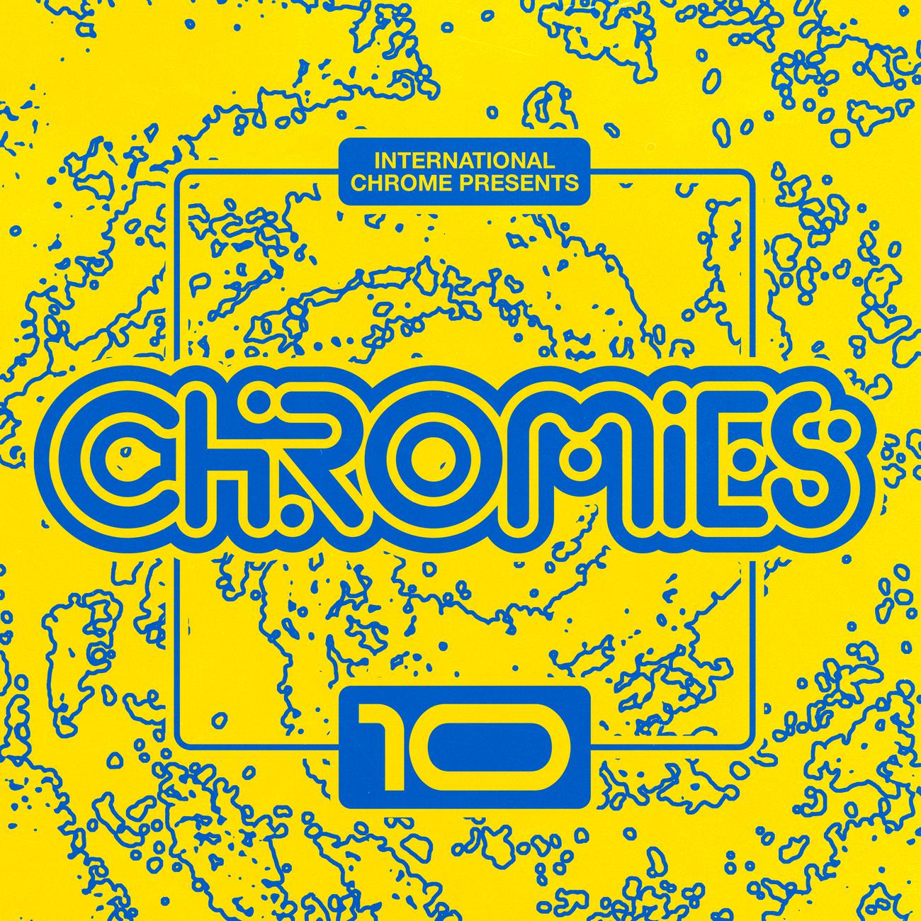 Постер альбома International Chromies Vol. 10