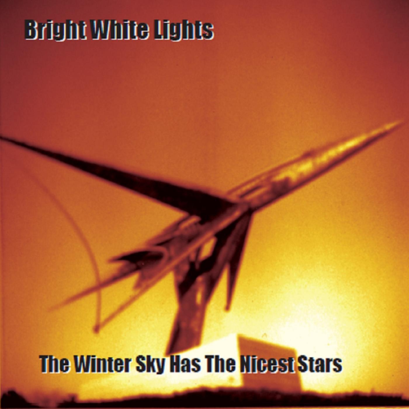 Постер альбома The Winter Sky Has the Nicest Stars