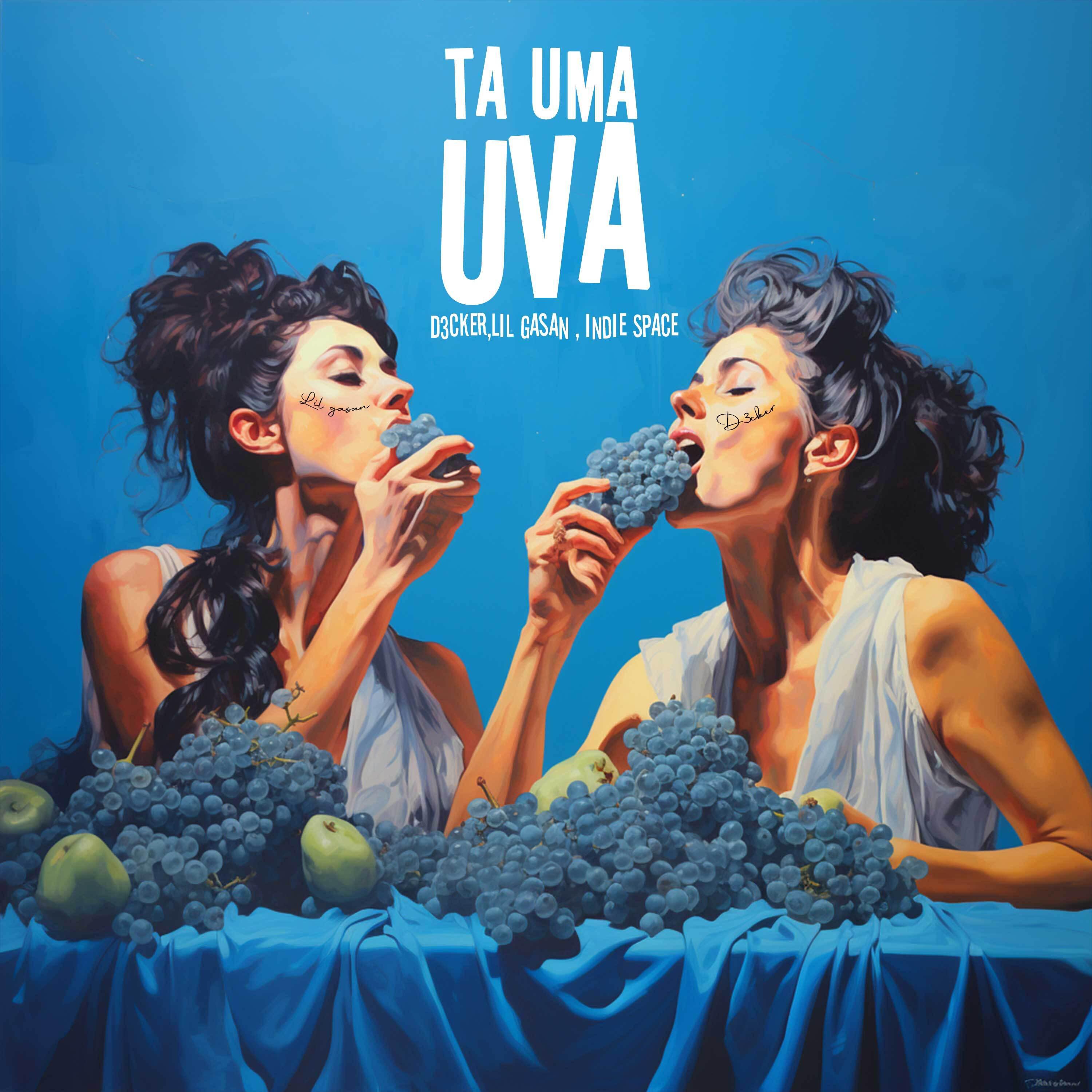 Постер альбома Tá uma Uva