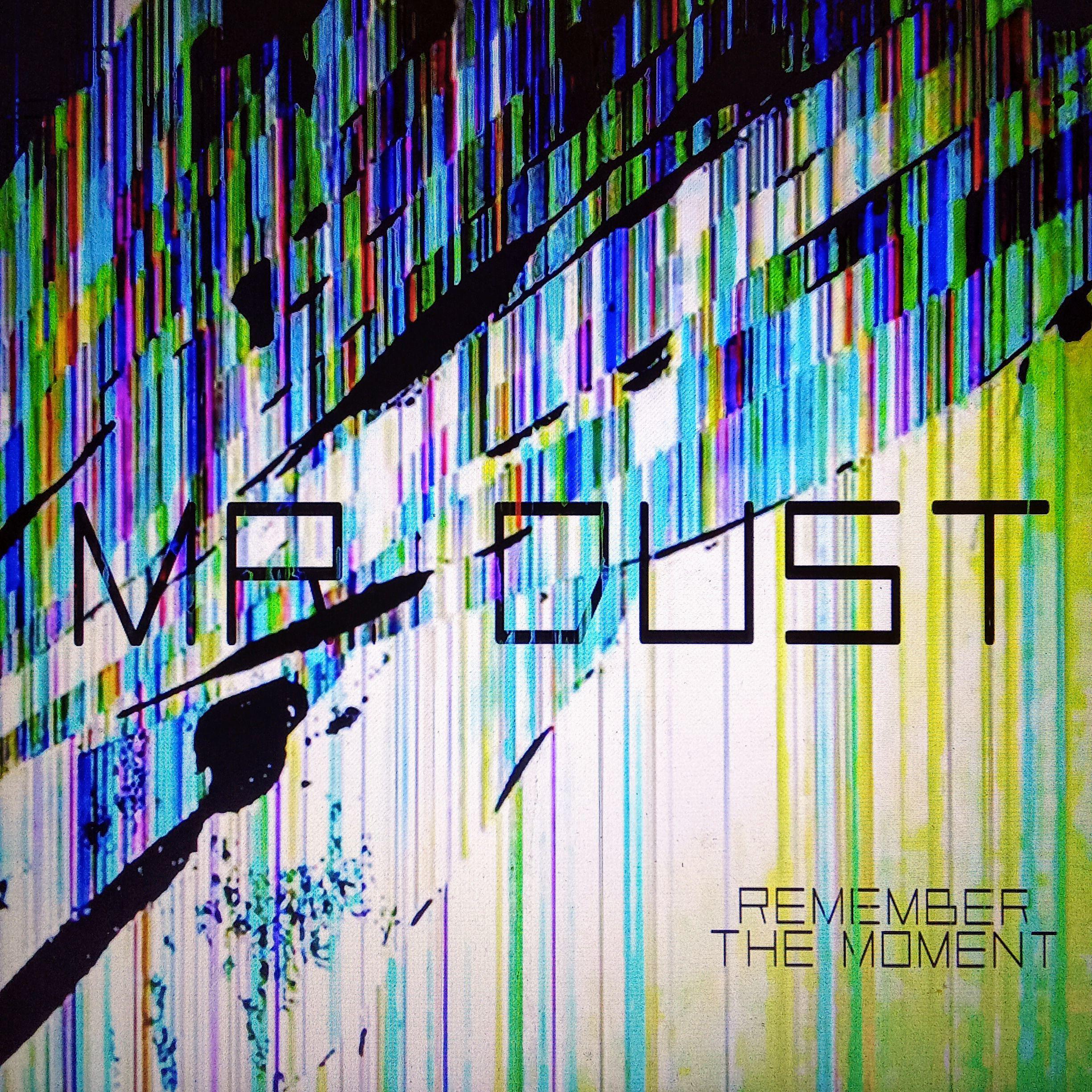 Постер альбома Mr. Dust