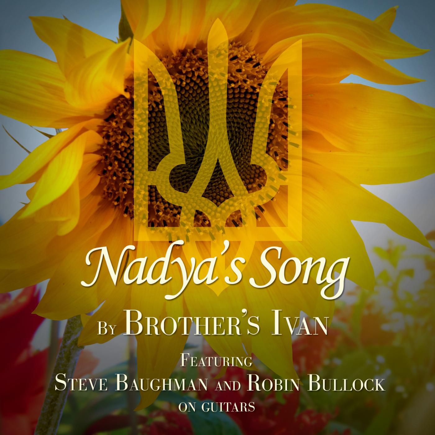 Постер альбома Nadya's Song (feat. Steve Baughman & Robin Bullock)