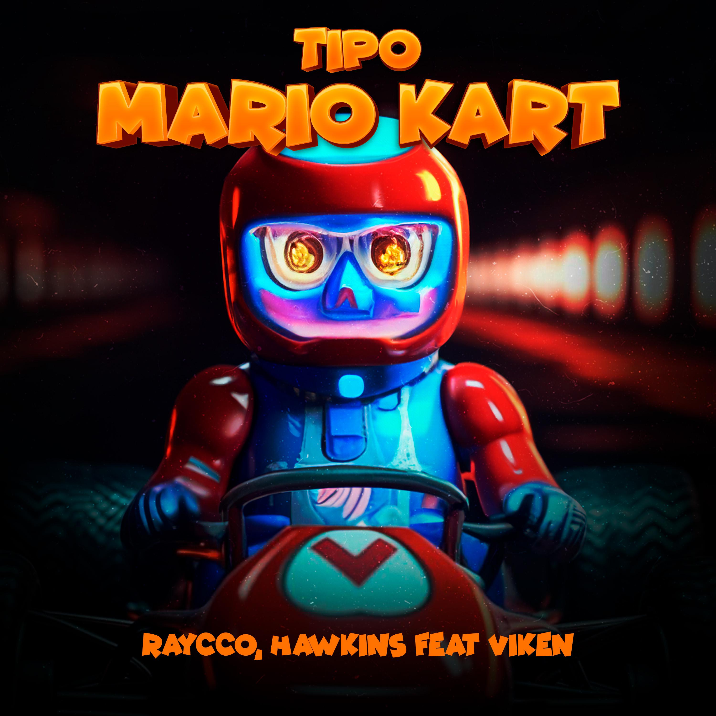 Постер альбома Tipo Mario Kart