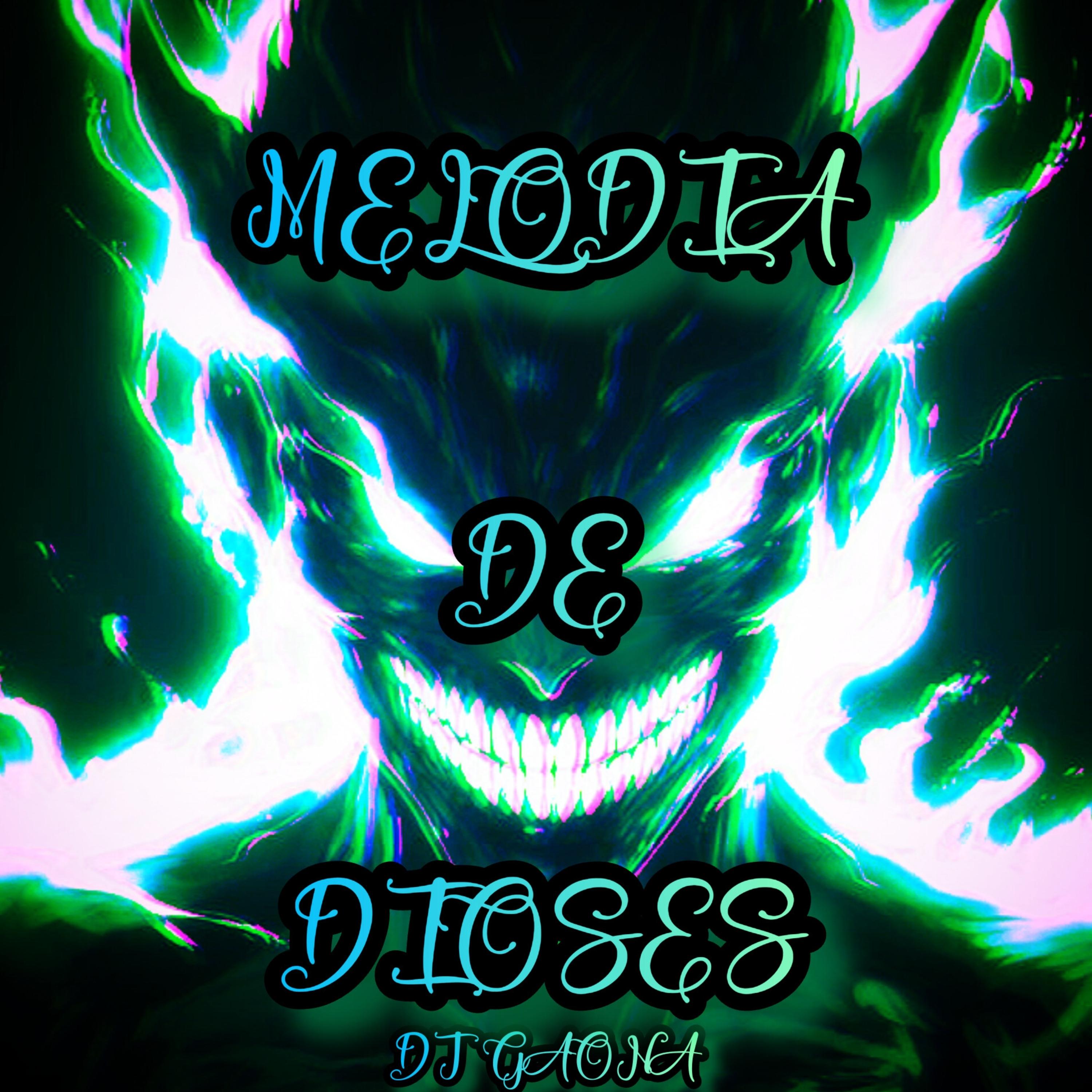 Постер альбома Melodía De Dioses