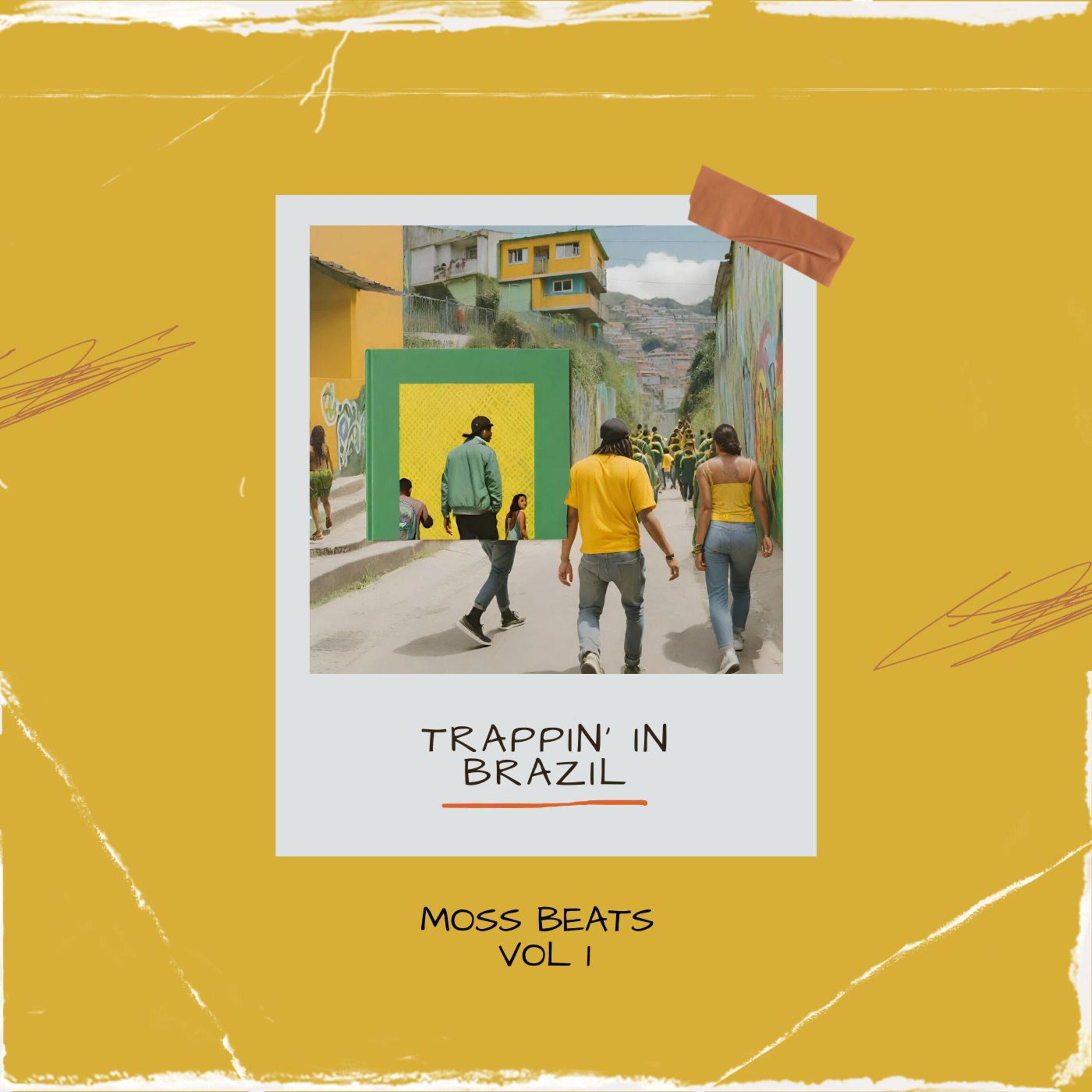 Постер альбома Trappin' In Brazil, Vol. 1