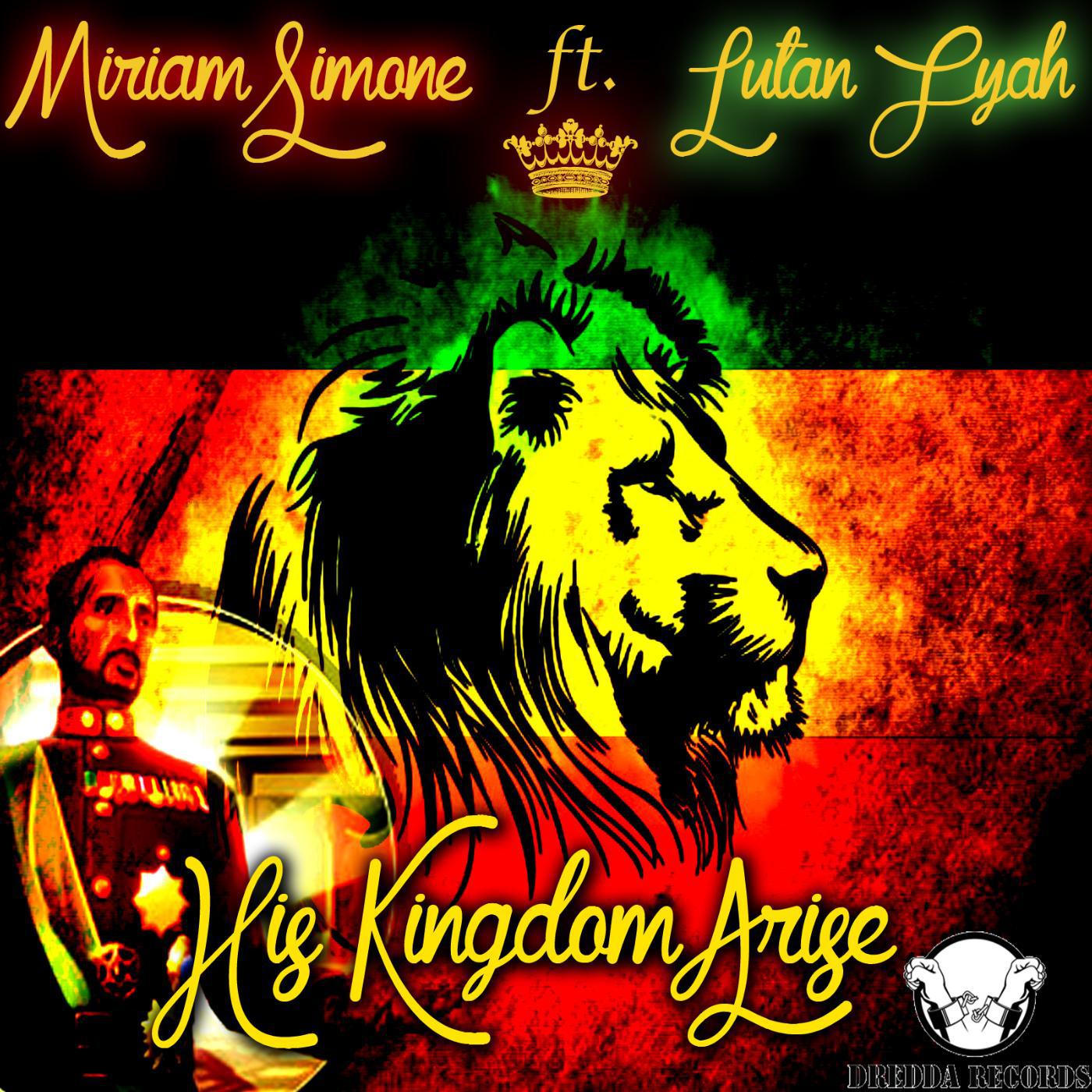 Постер альбома His Kingdom Arise (feat. Lutan Fyah)