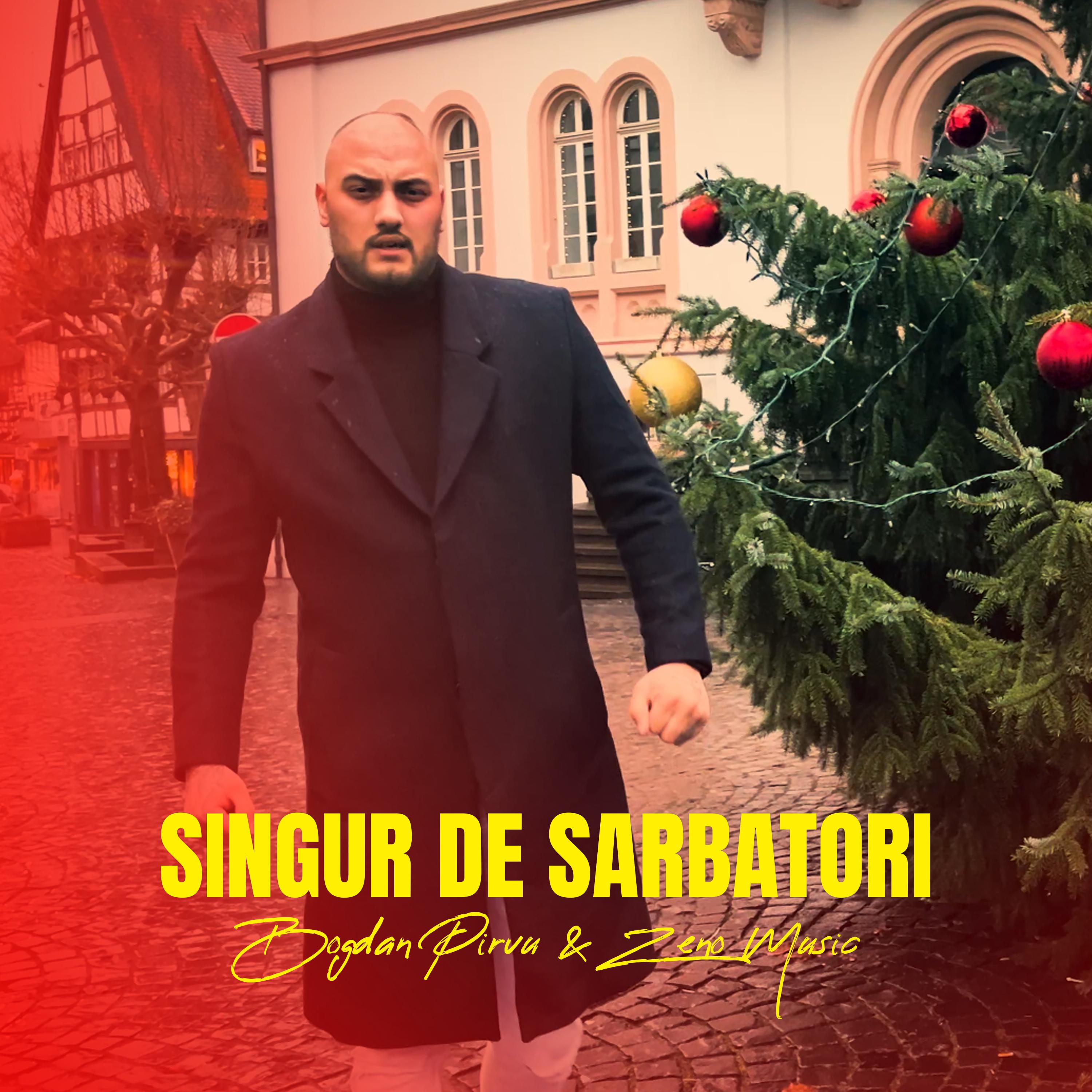 Постер альбома Singur de Sarbatori