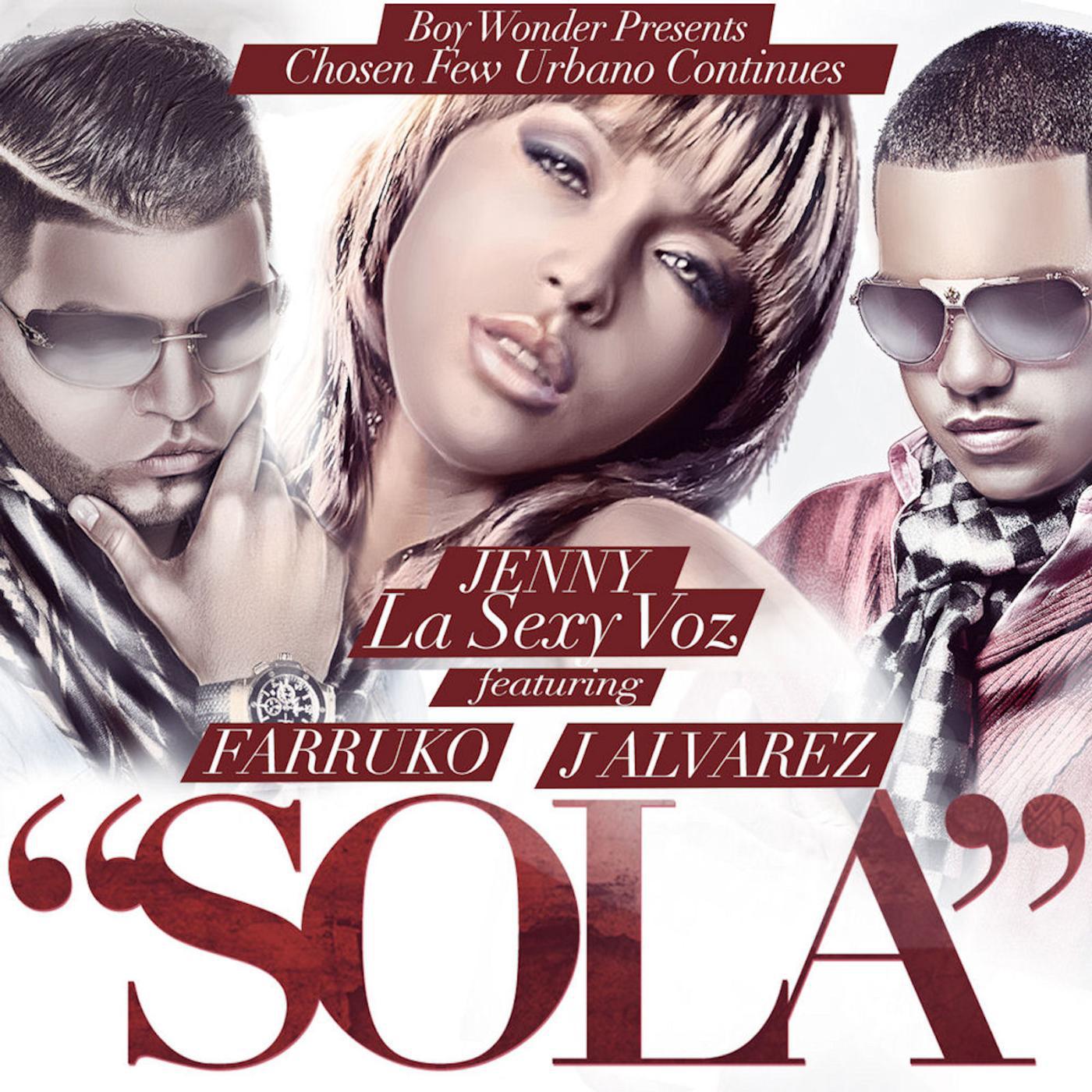 Постер альбома Sola (feat. J Alvarez & Farruko)