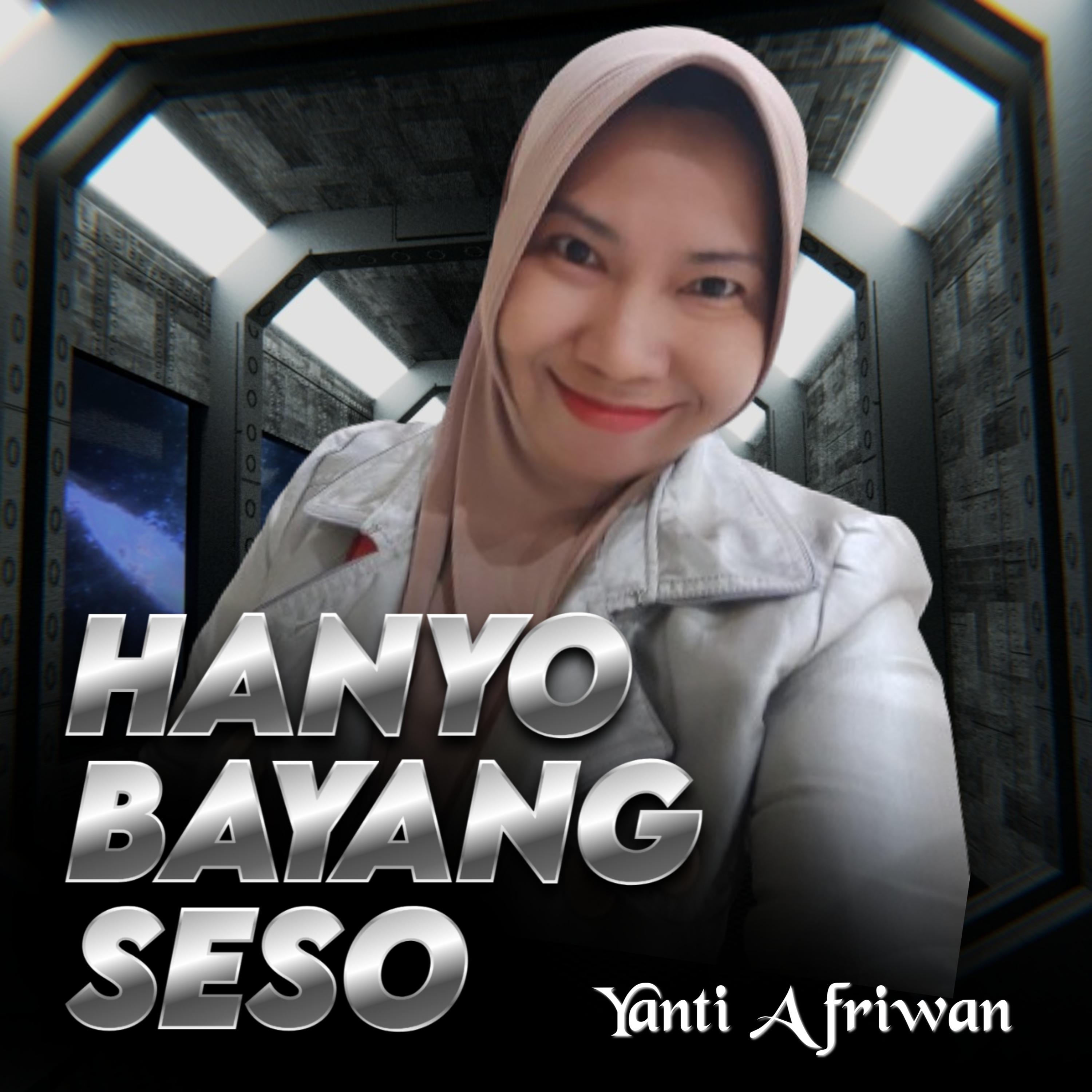 Постер альбома Hanyo Bayang Seso
