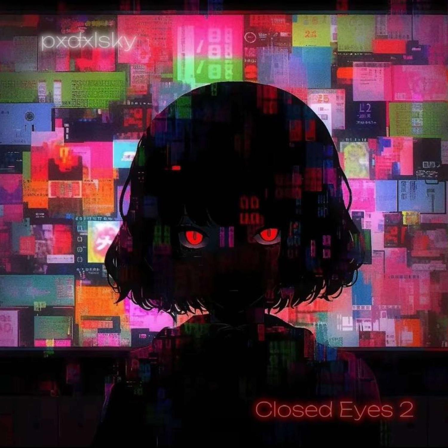 Постер альбома Closed Eyes 2