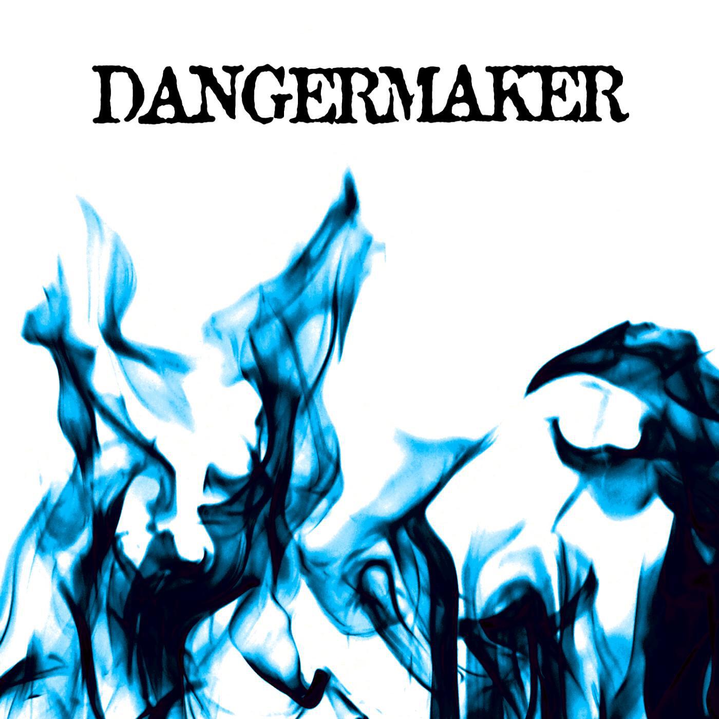 Dangermaker - Sick