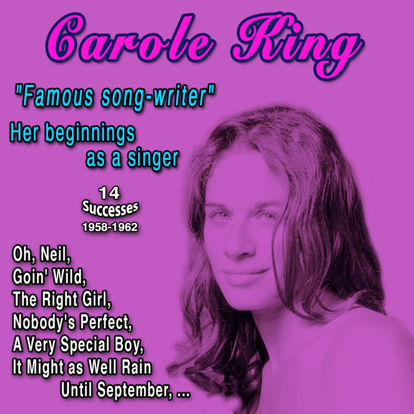 Постер альбома Carole King "Famous song-writer" Her beginnings as a singer
