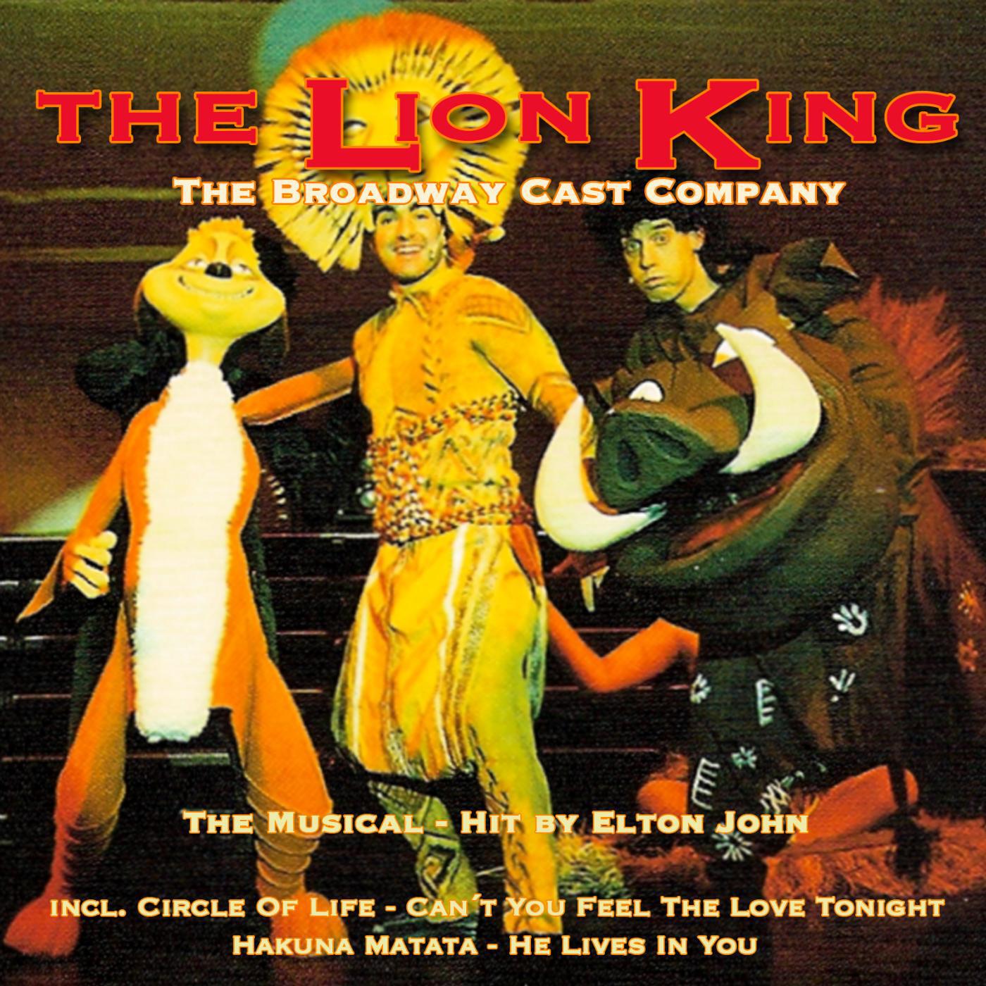 The Broadway Cast Company - I Just Can´t Wait To Be King