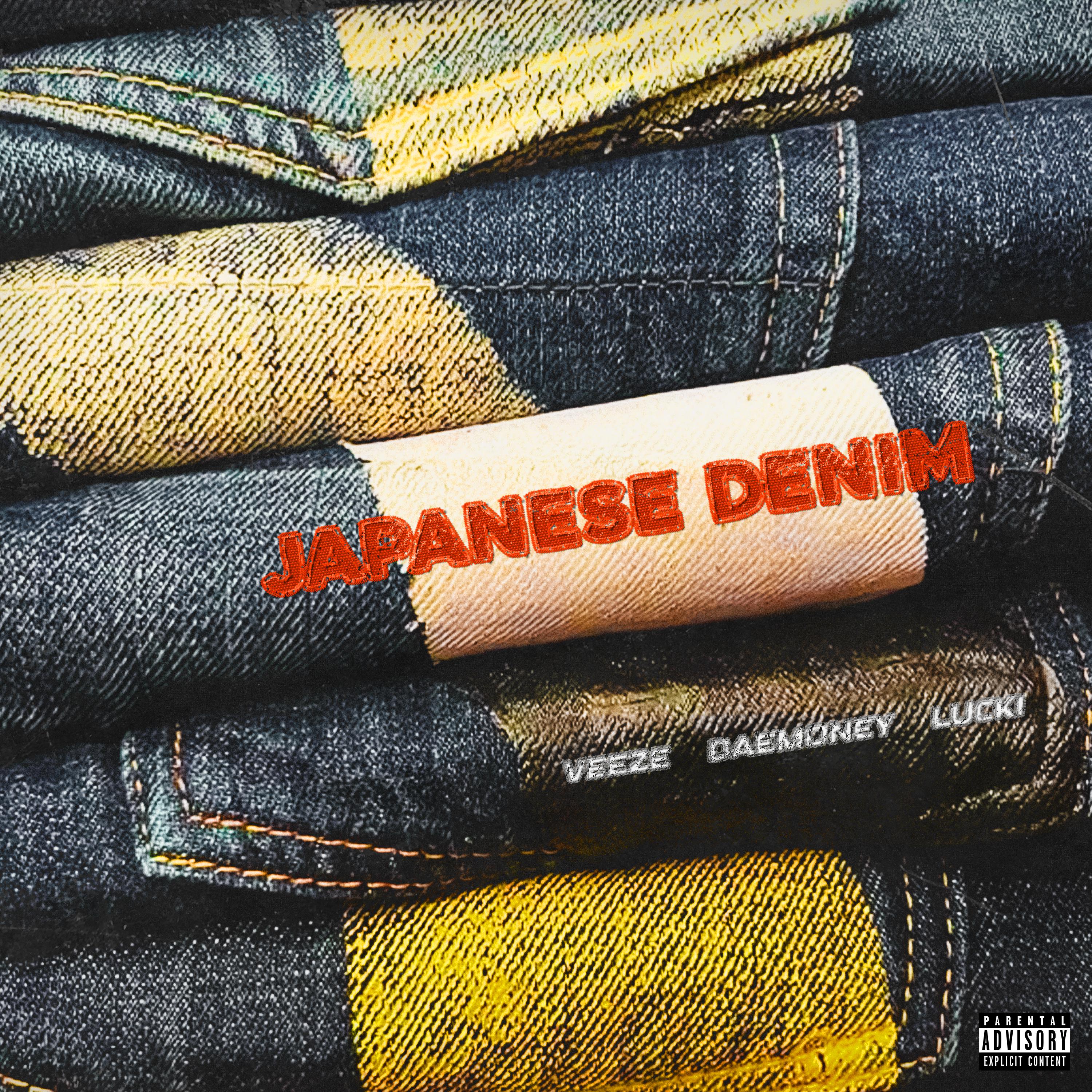 Постер альбома JAPANESE DENIM (feat. Veeze & LUCKI)