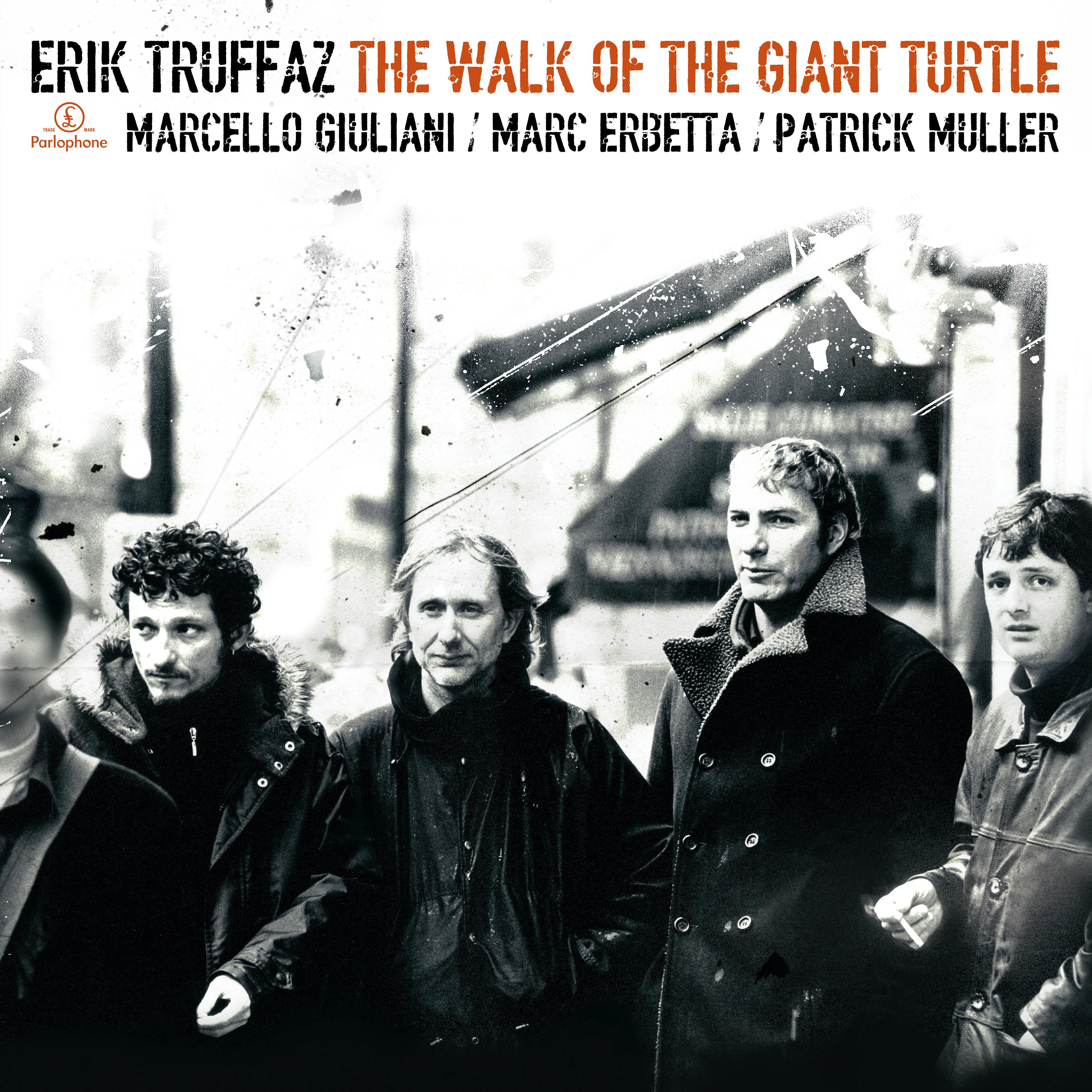 Постер альбома The Walk Of The Giant Turtle