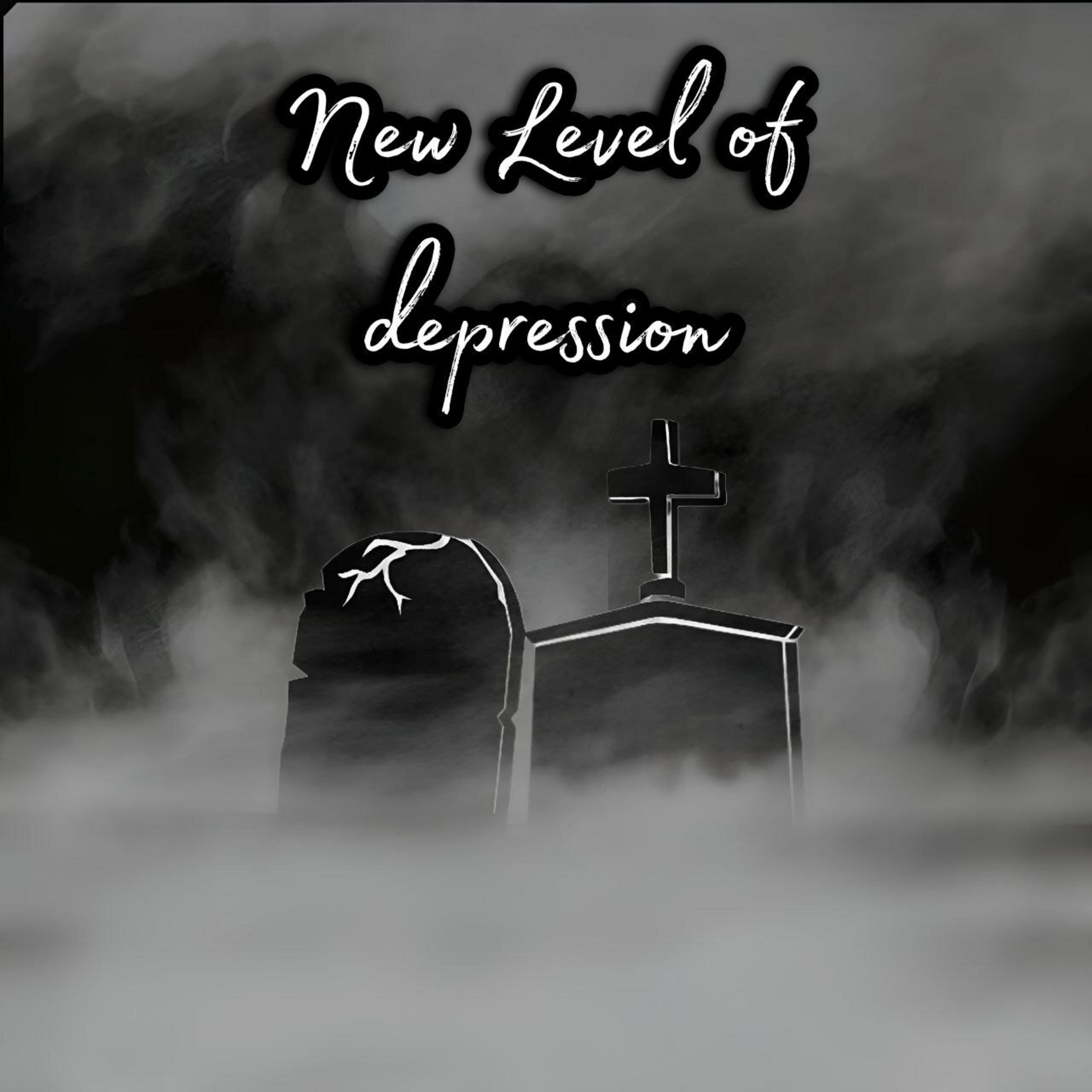 Постер альбома New Level of Depression