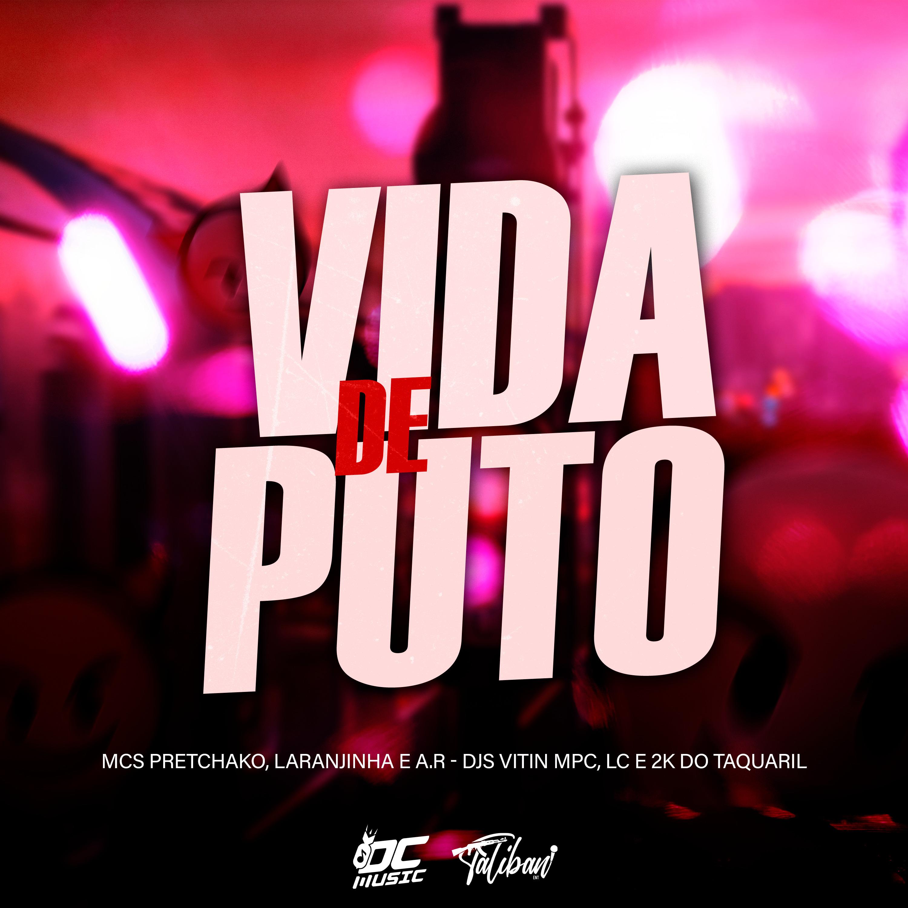 Постер альбома Vida de Puto